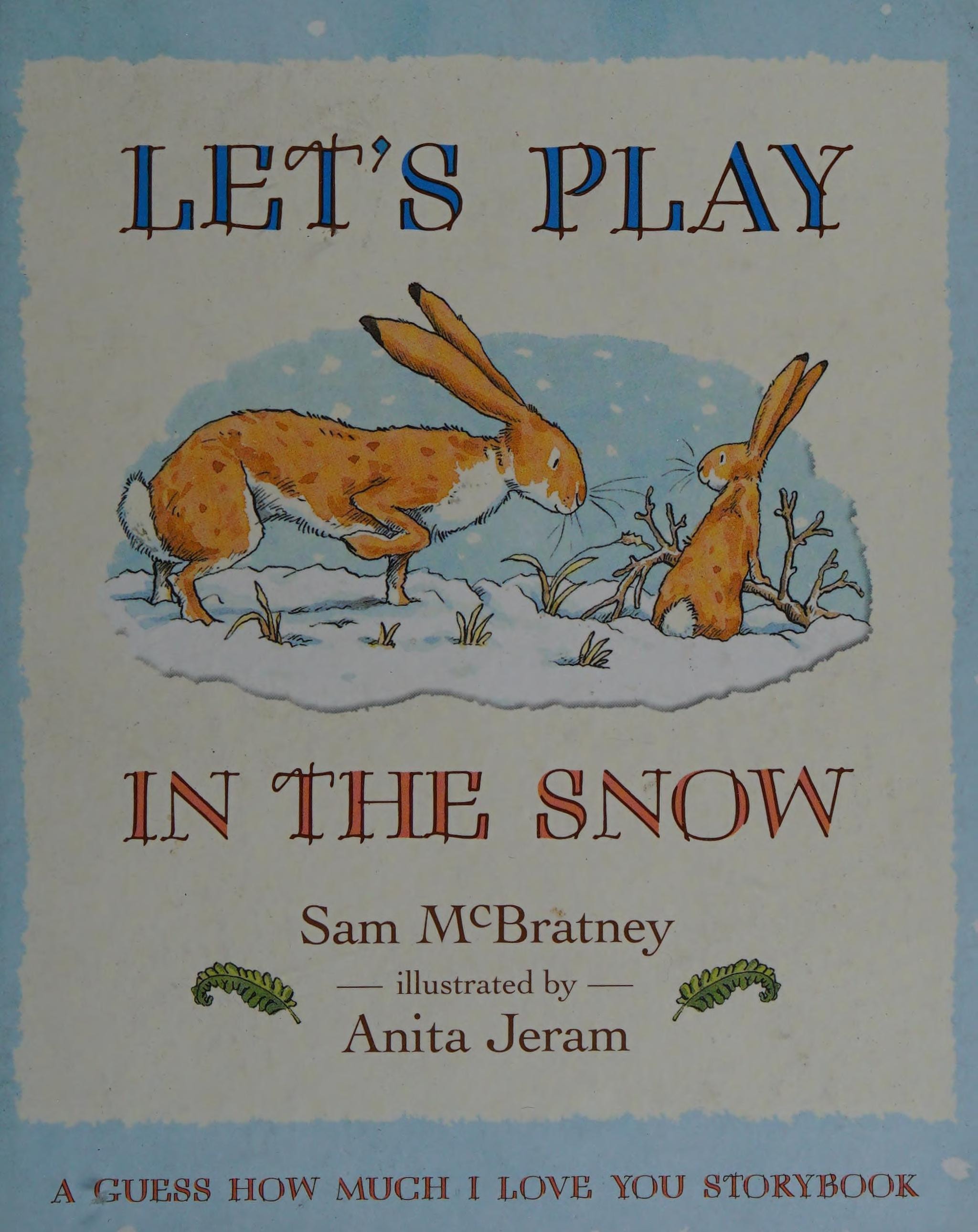 Let's Play in the Snow