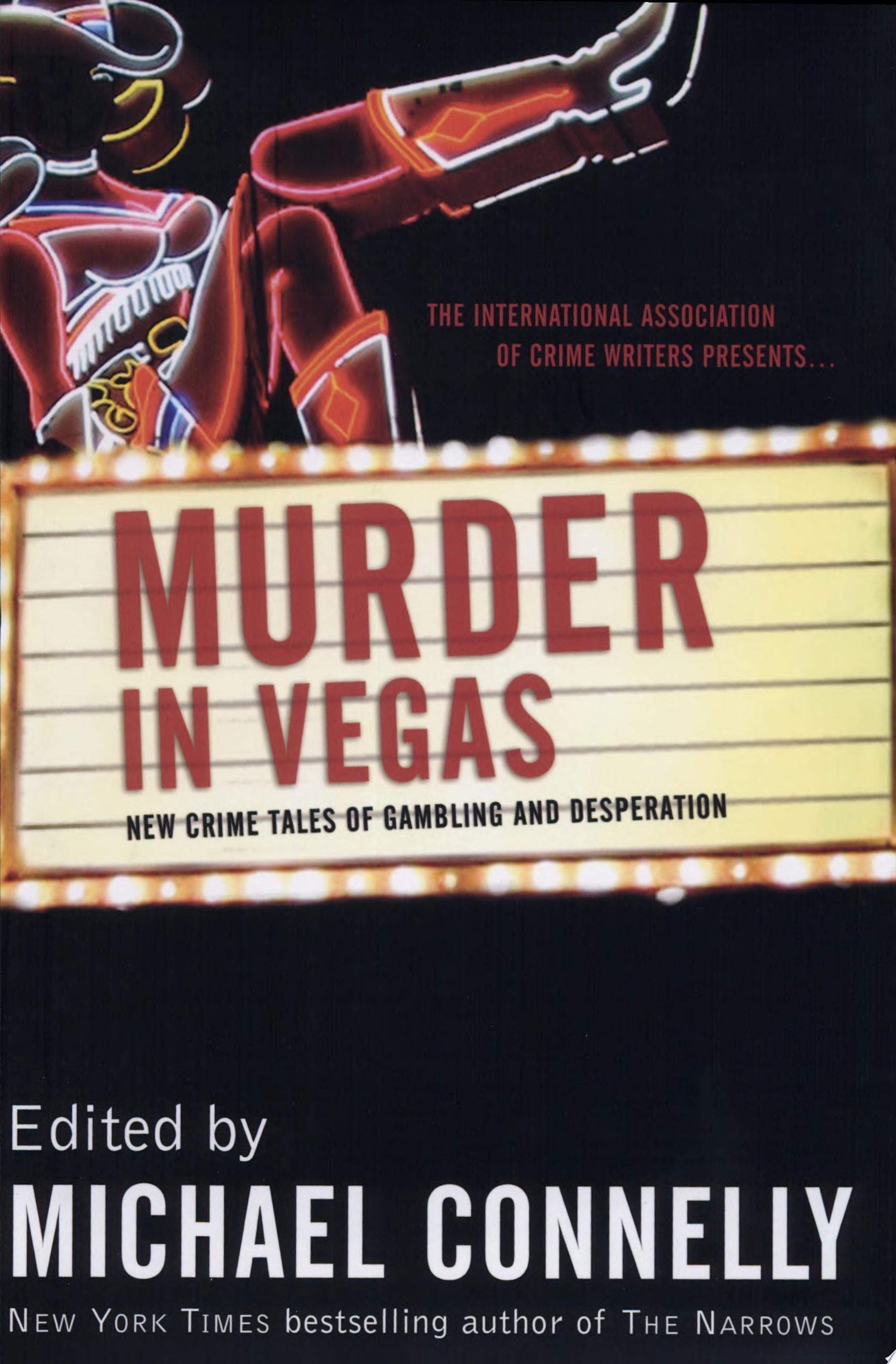 Murder in Vegas New Crime Tales of Gambling and Desperation