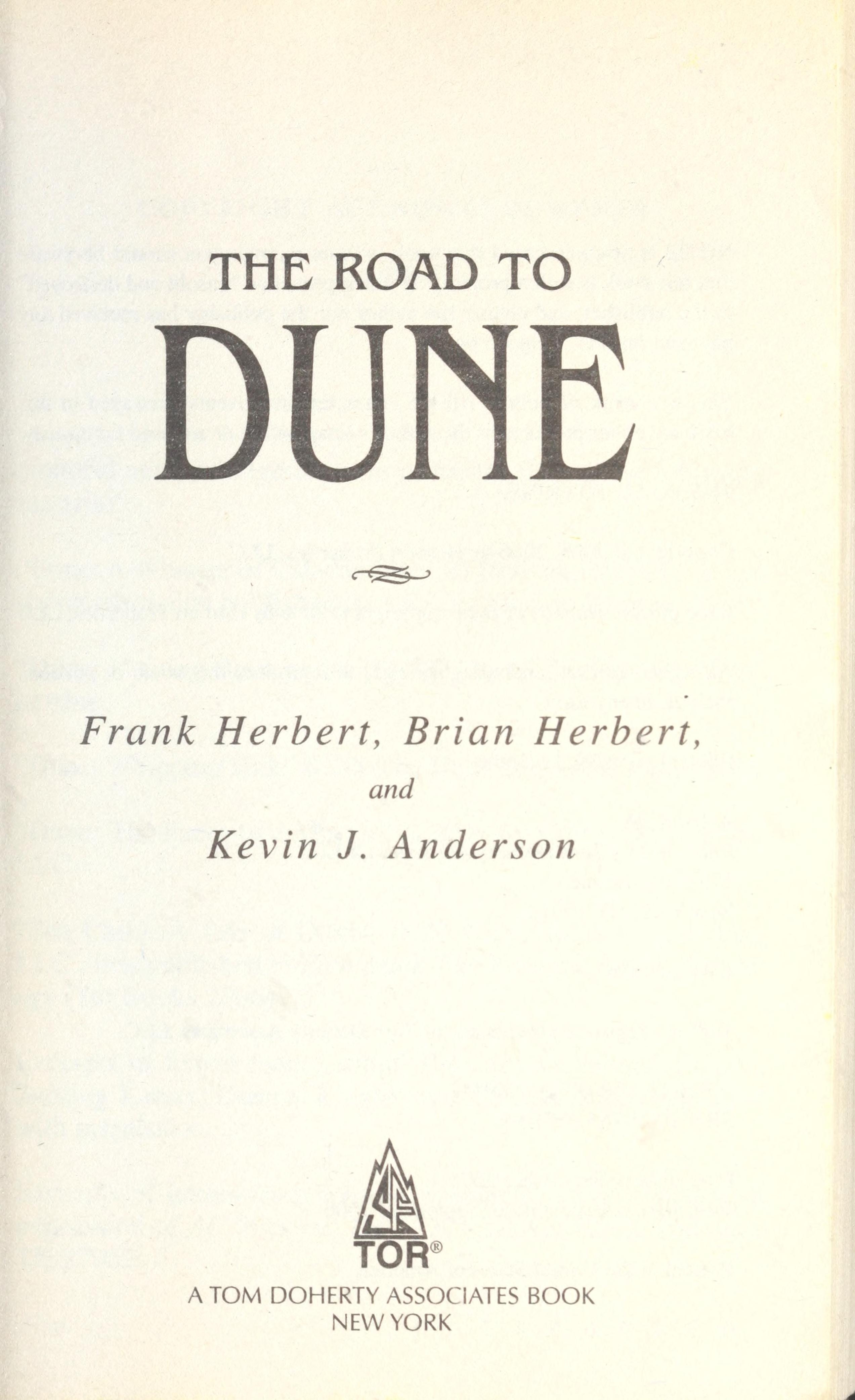 The Road to Dune