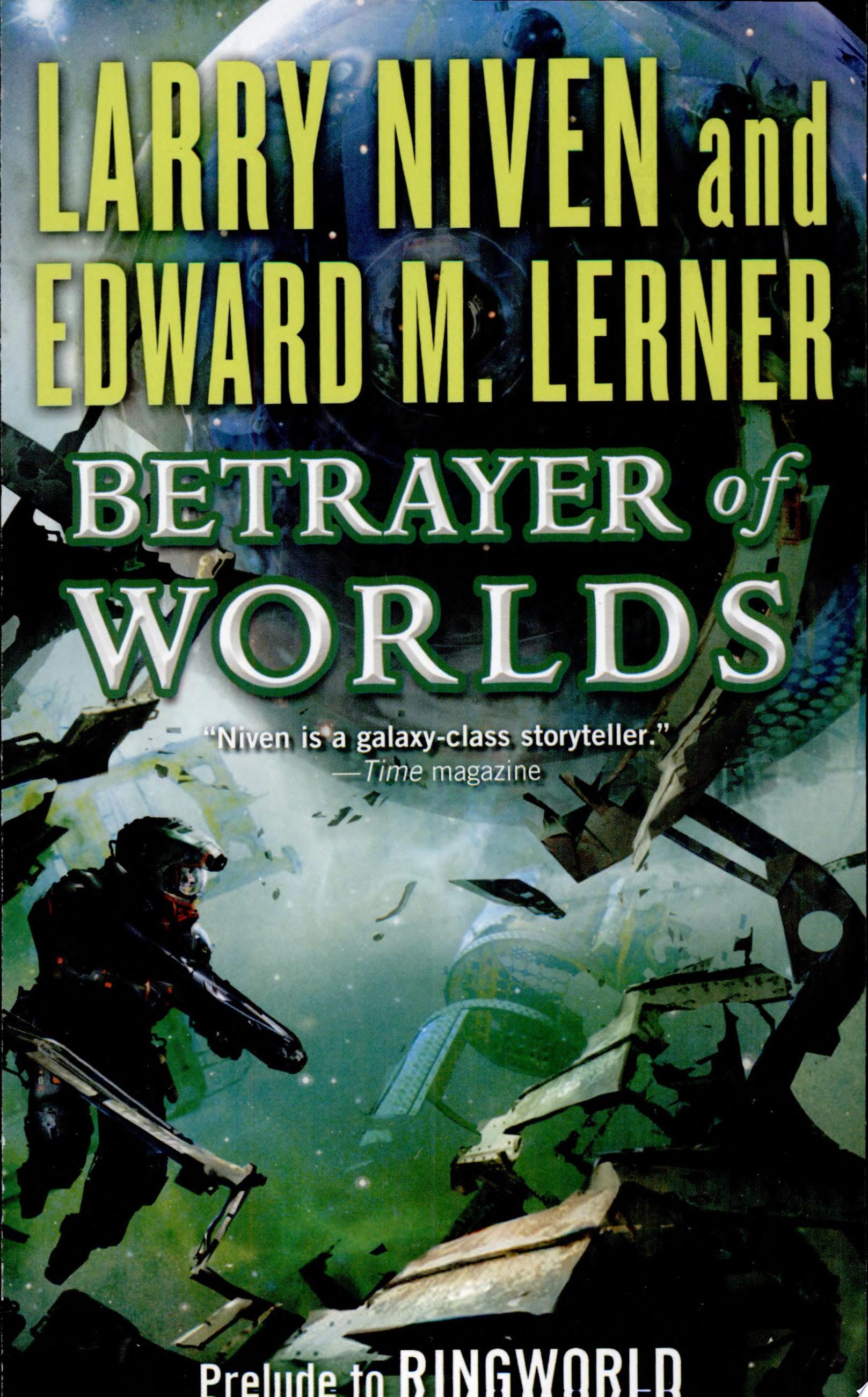 Betrayer of Worlds (Fleet of Worlds series)(Library Edition)