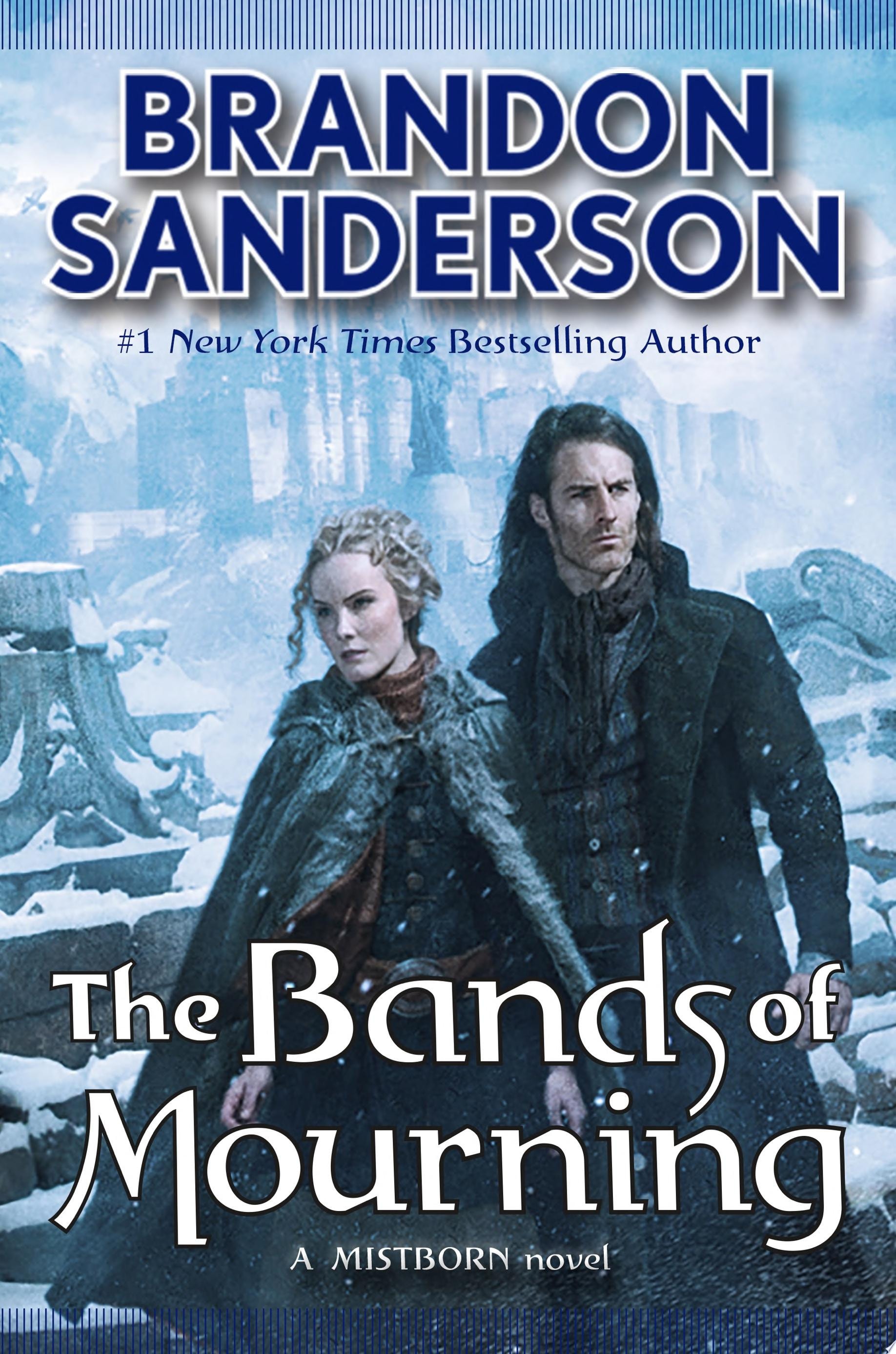 The Bands of Mourning A Mistborn Novel
