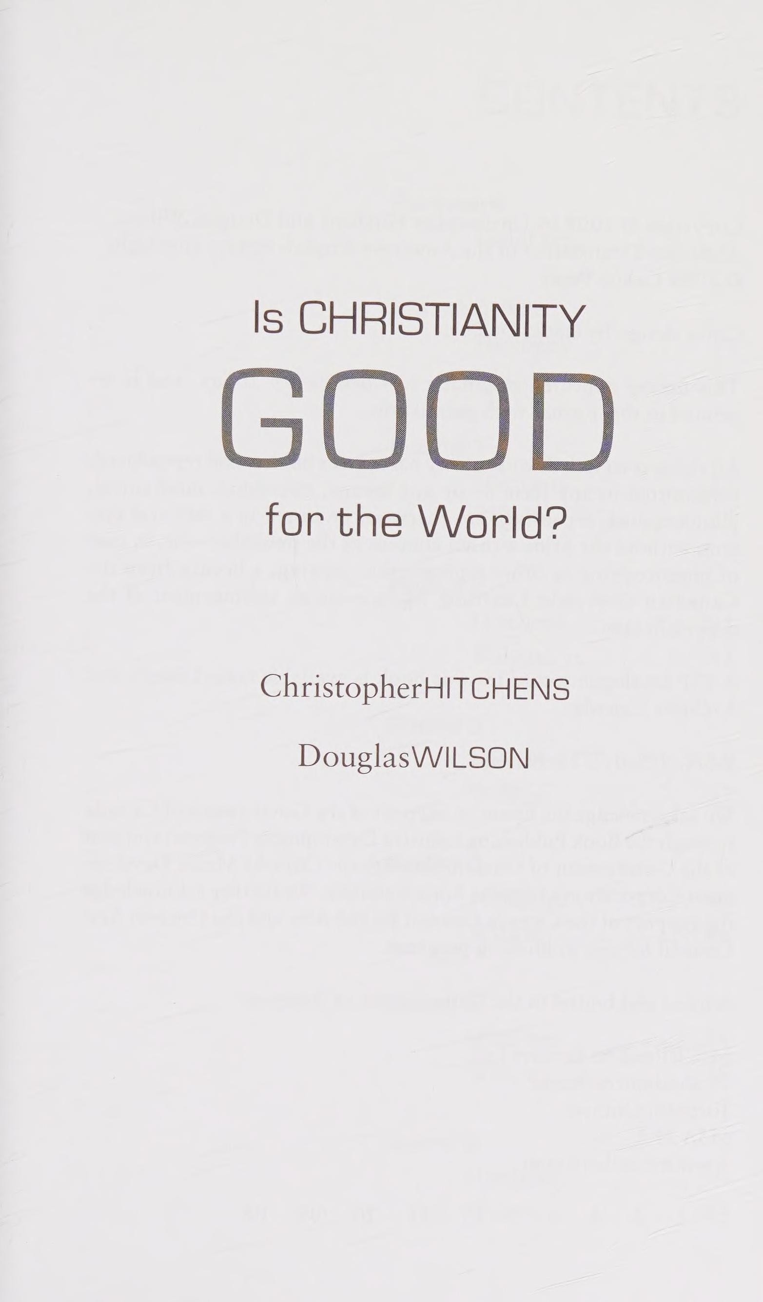 Is Christianity Good for the World?