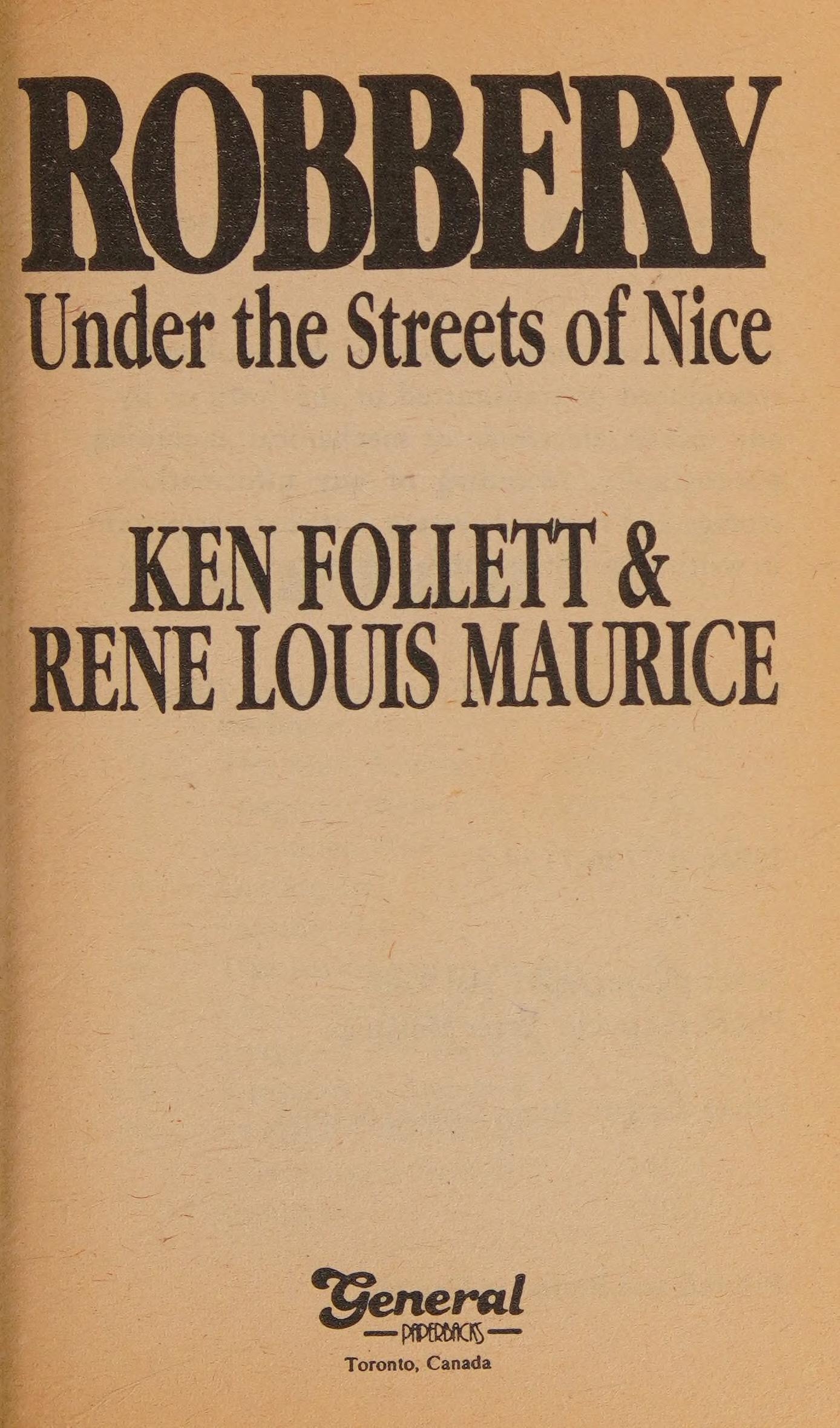 Robbery Under the Streets of Nice