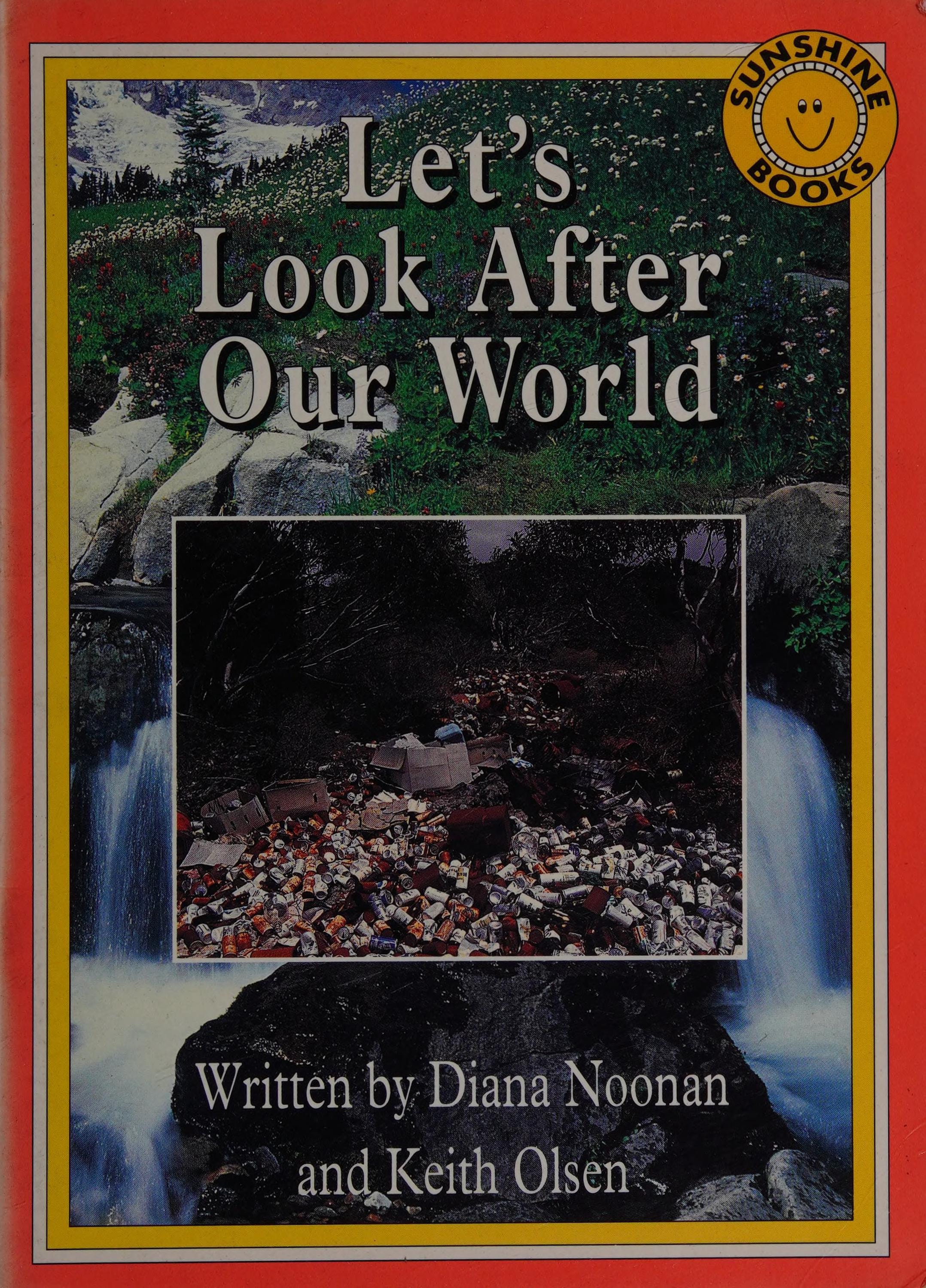 Let's Look After Our World