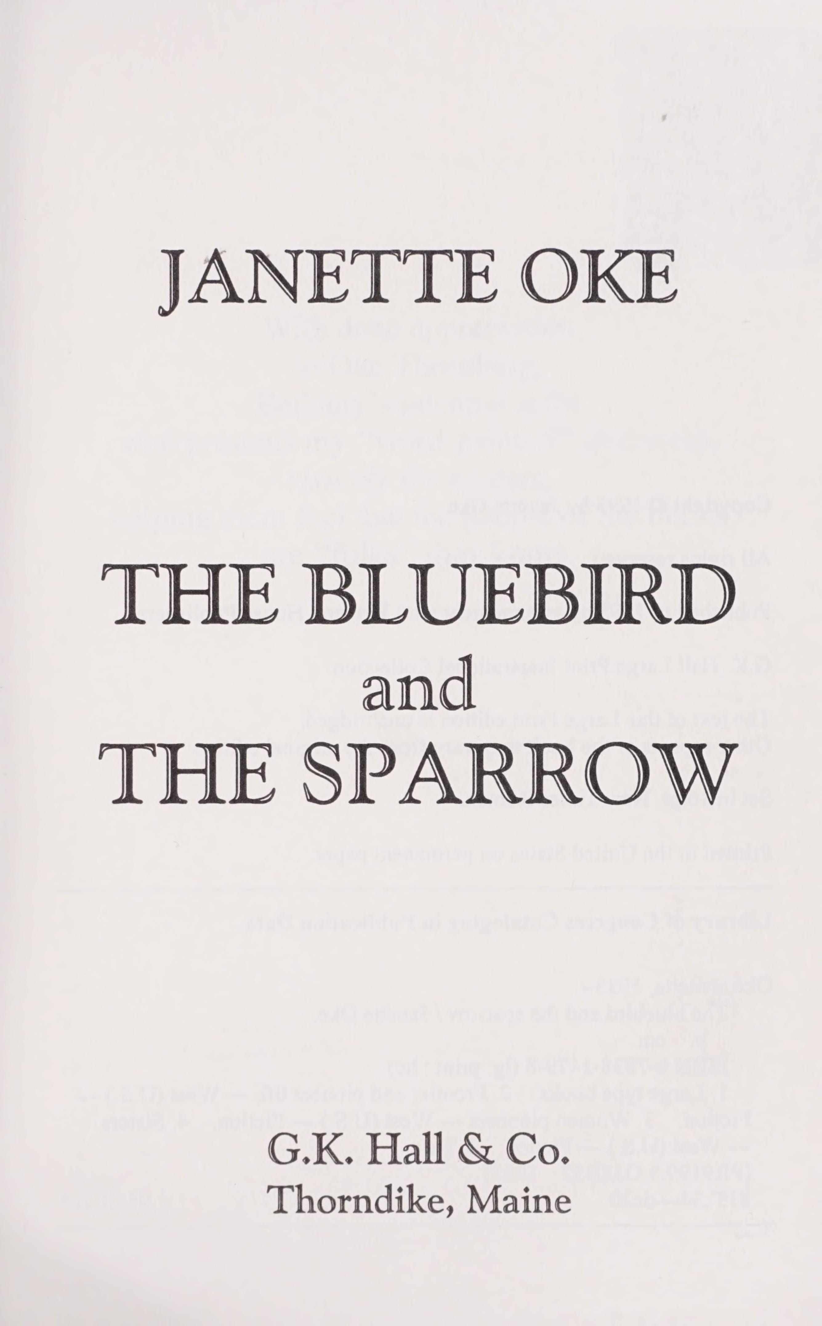 The Bluebird and the Sparrow