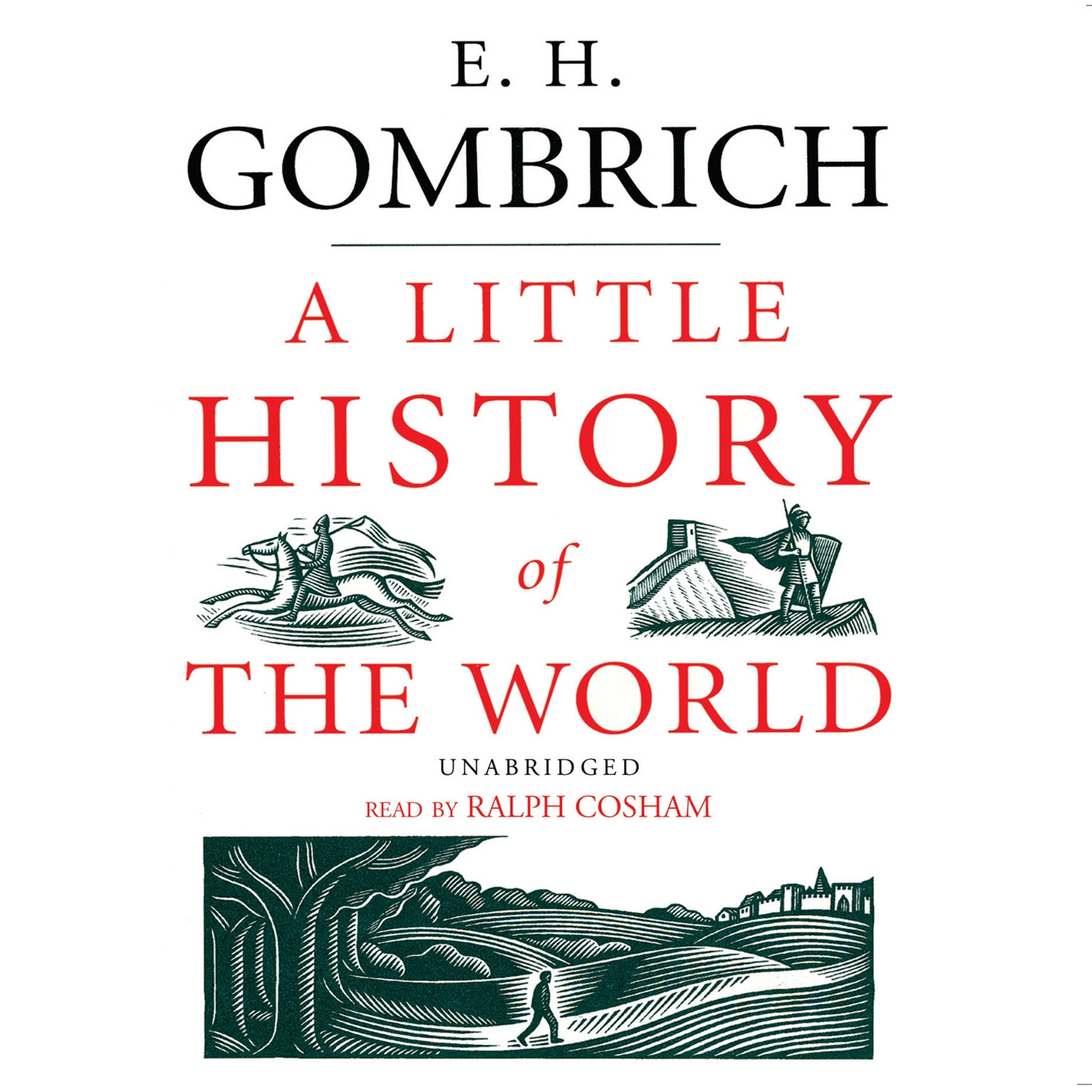 Little History of the World: Classic Collection