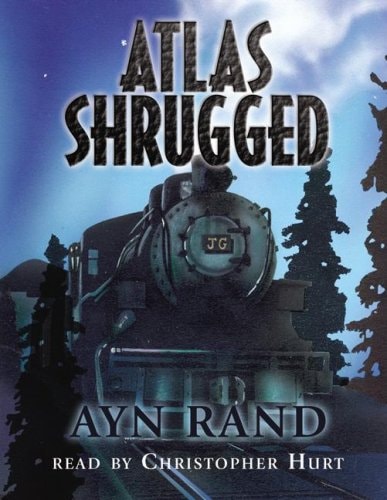 Atlas Shrugged: Library Edition Part 2 of 3