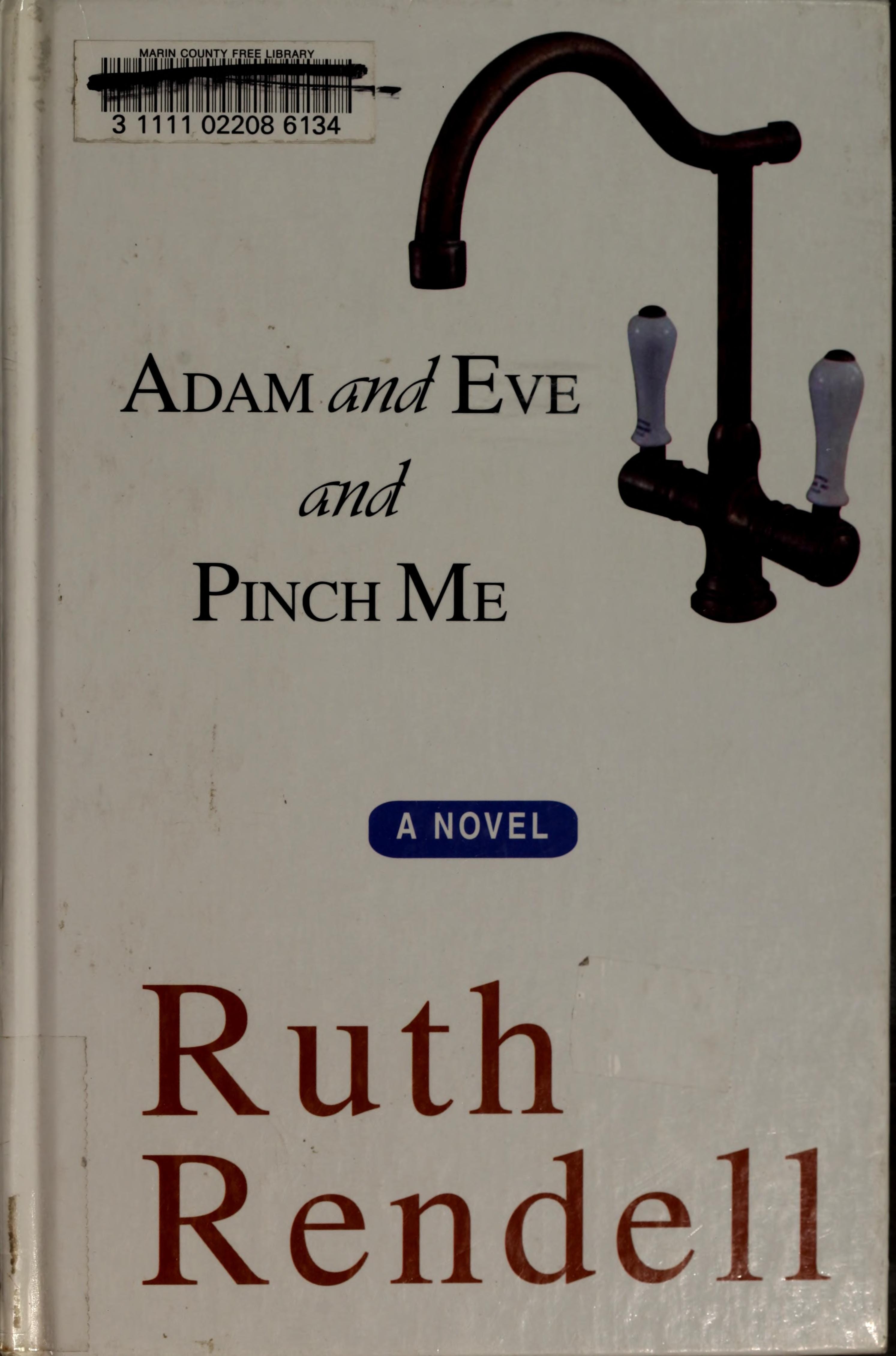 Adam and Eve and Pinch Me