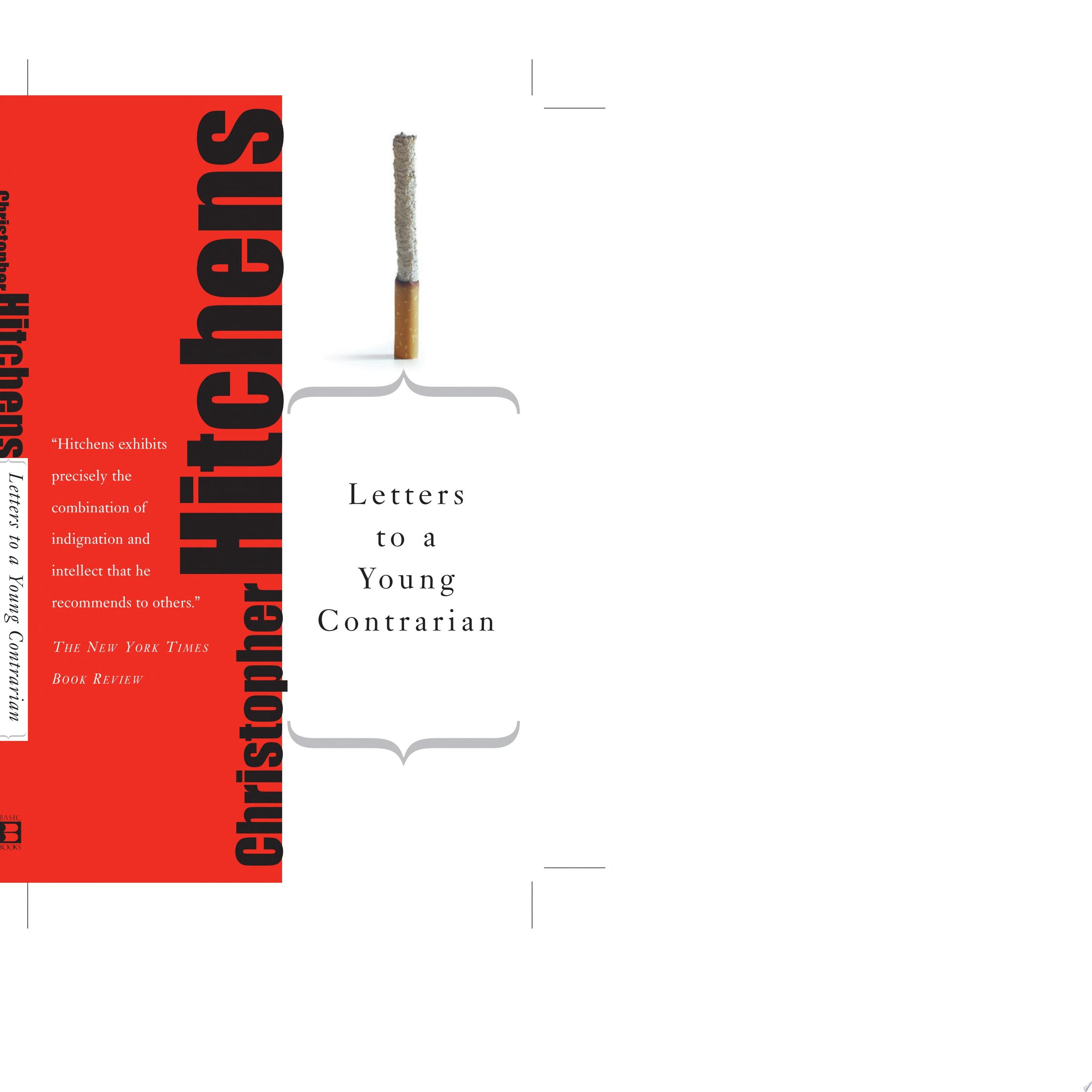 Letters to a Young Contrarian