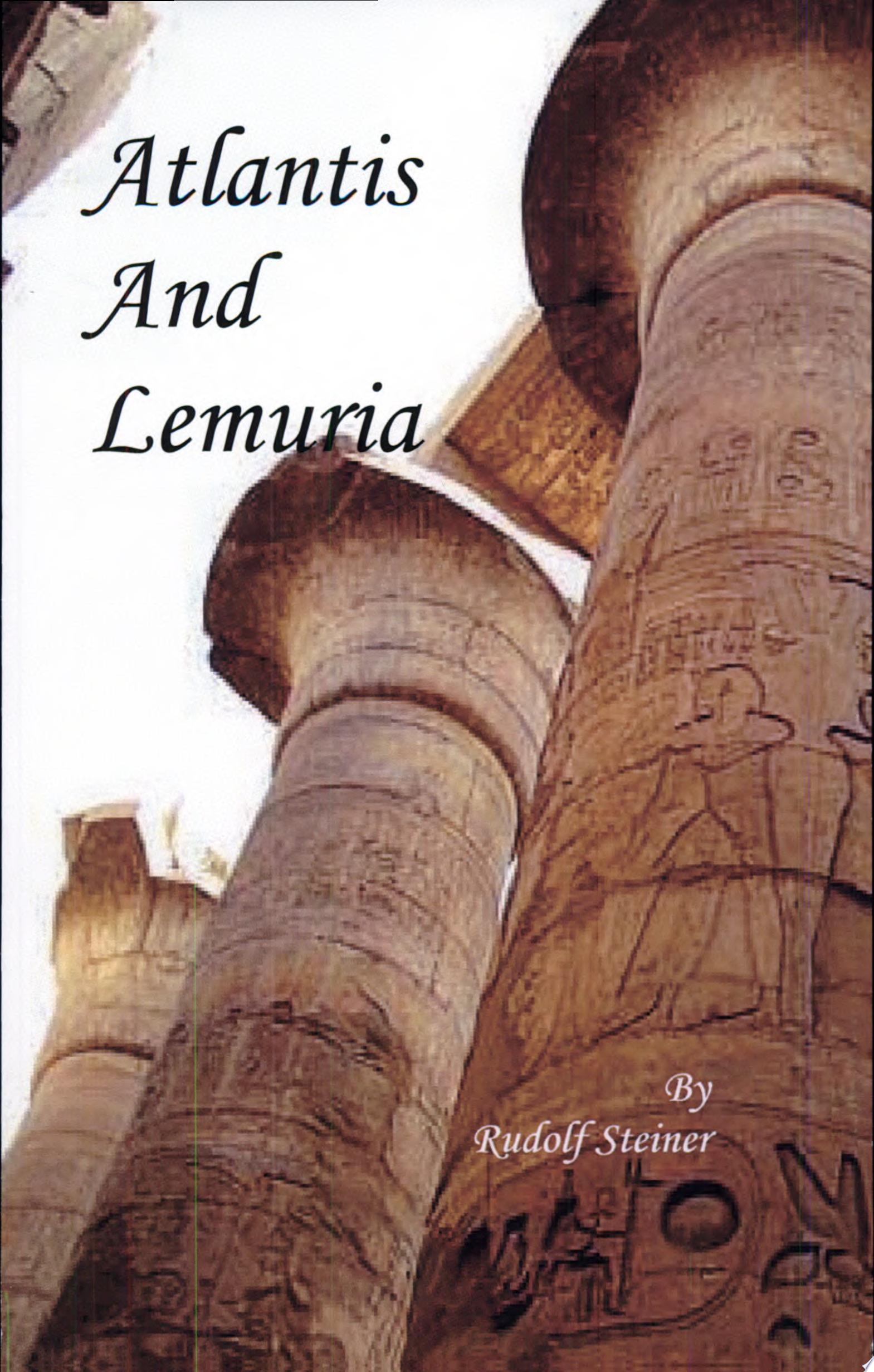 Atlantis and Lemuria