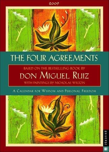 The Four Agreements: 2009 Engagement Calendar