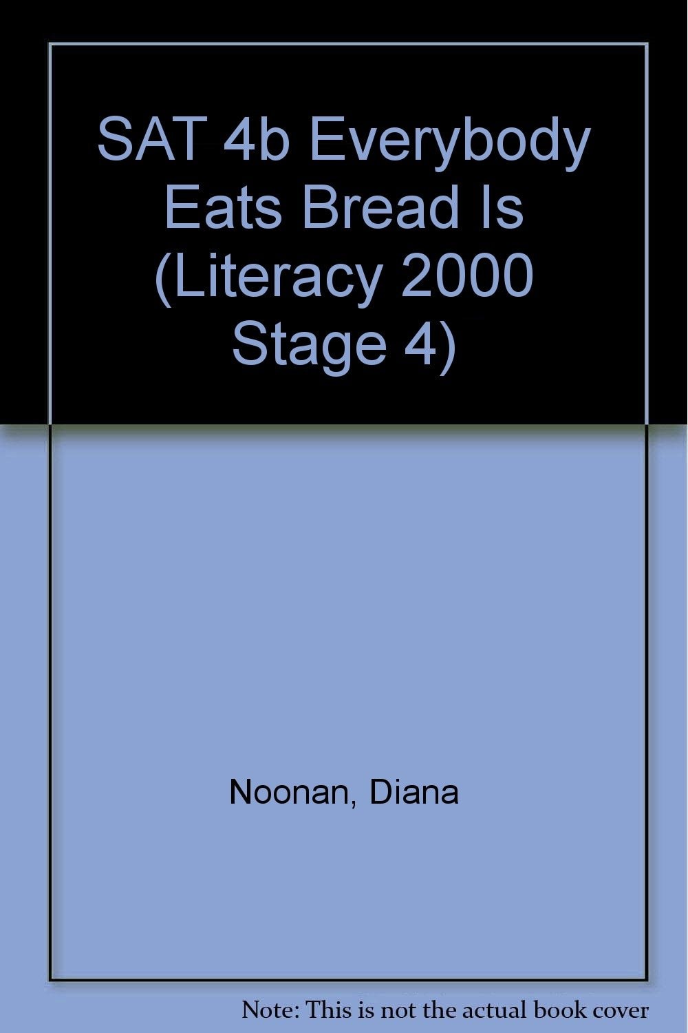Everybody Eats Bread