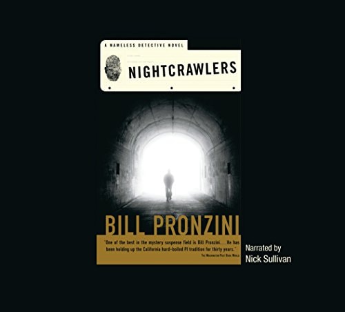 Nightcrawlers (Nameless Detective Novels, Book 30)