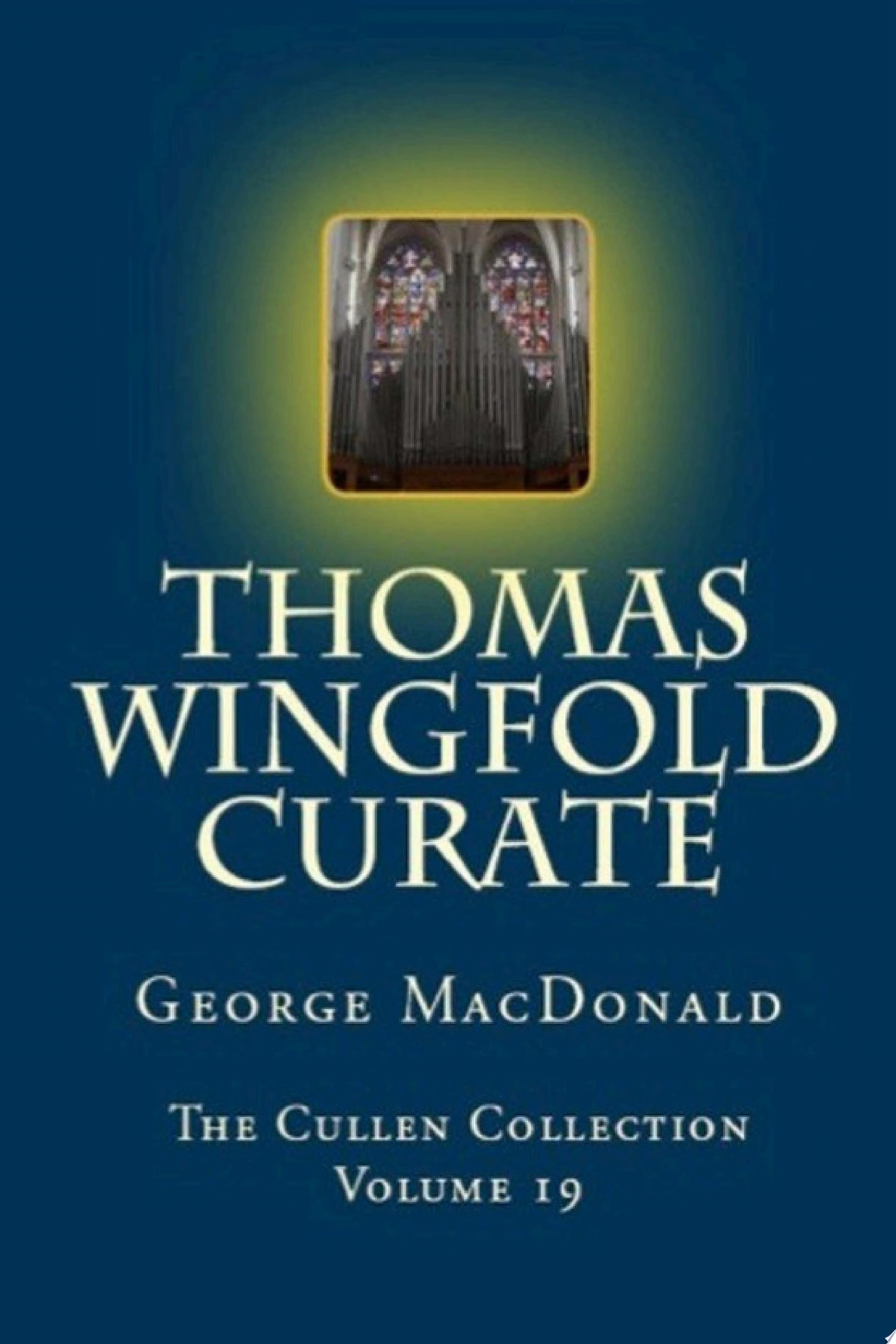 Thomas Wingfold, Curate