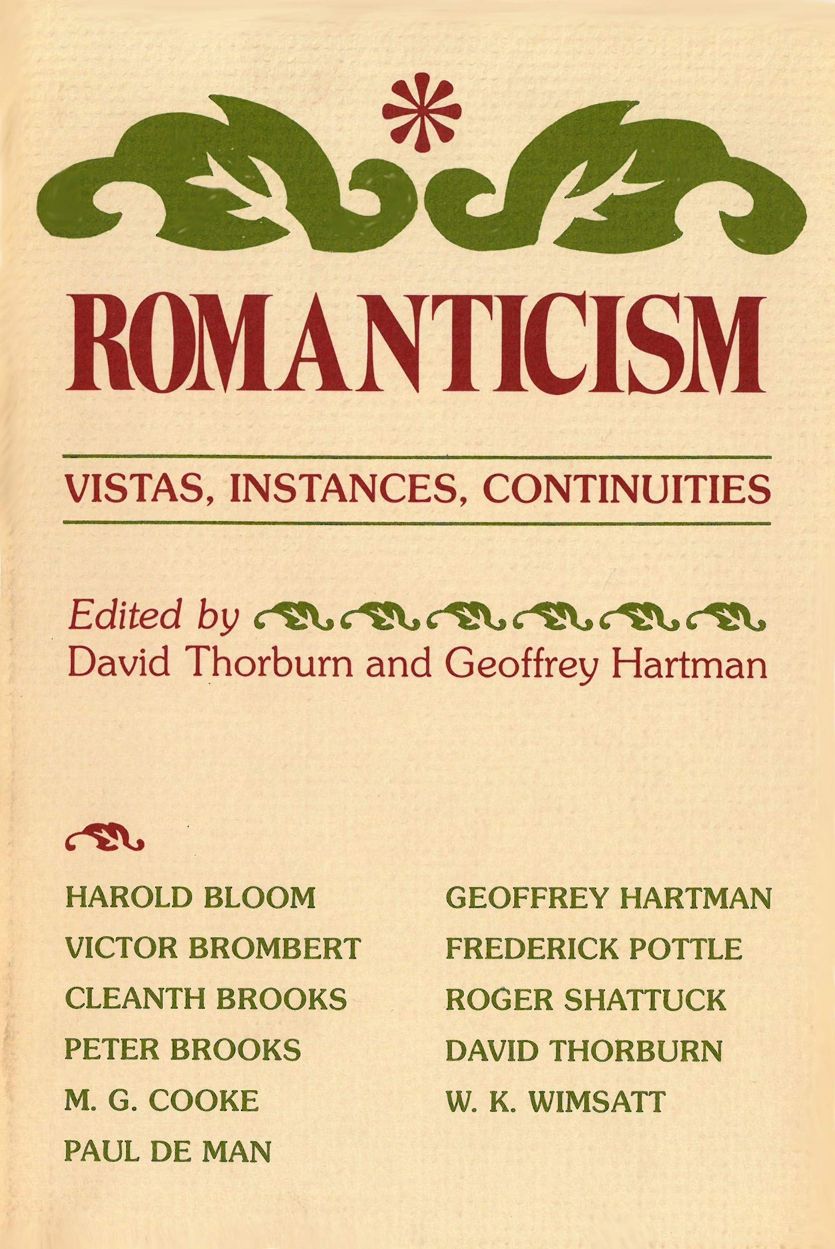 Romanticism: Vistas, Instances, Continuities