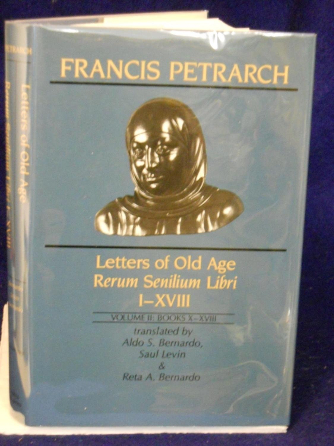 Letters of Old Age: Books X-XVIII