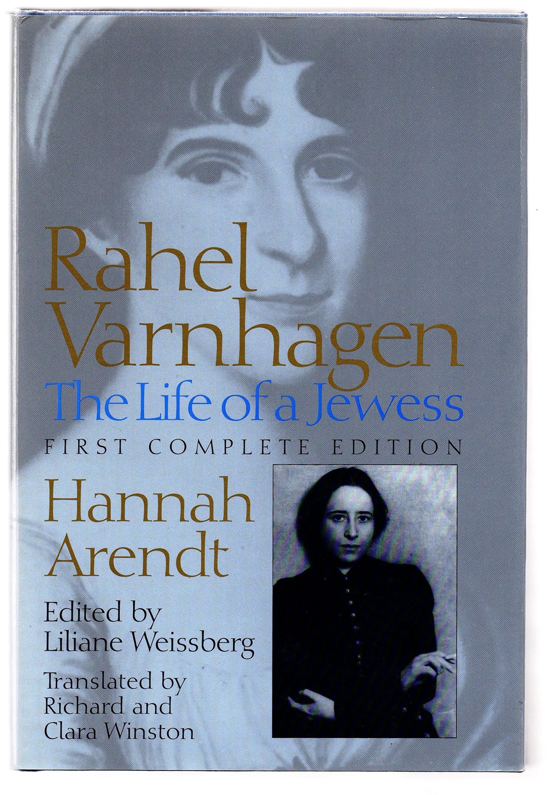 Rahel Varnhagen The Life of a Jewess