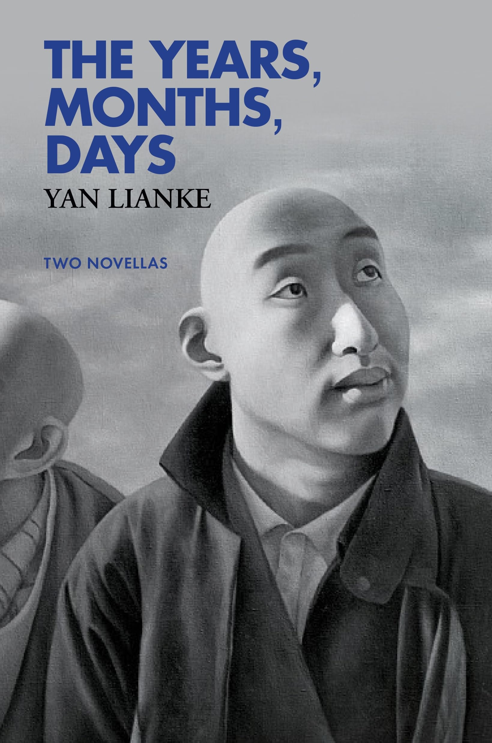 The Years, Months, Days Two Novellas
