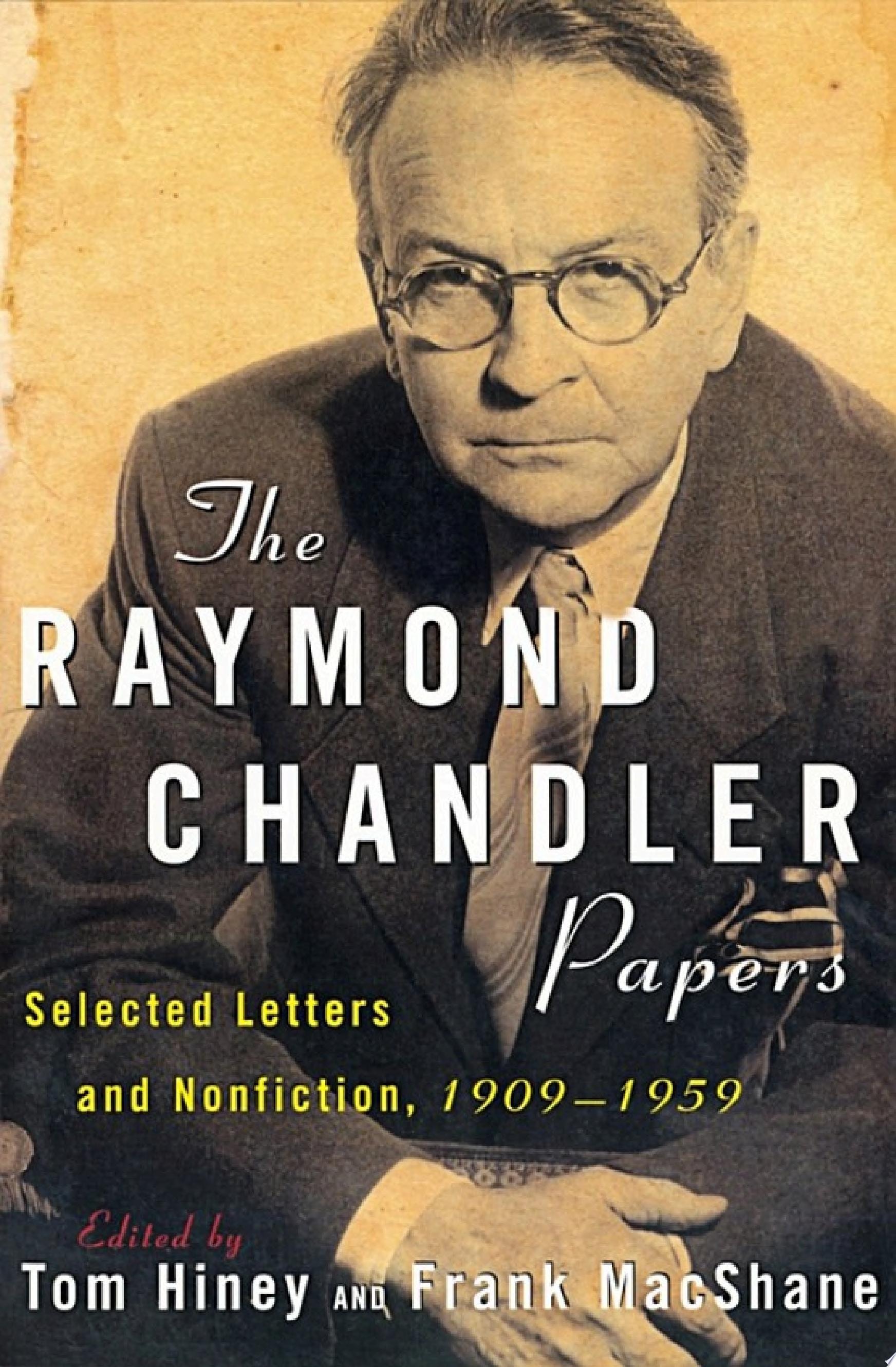 The Raymond Chandler Papers