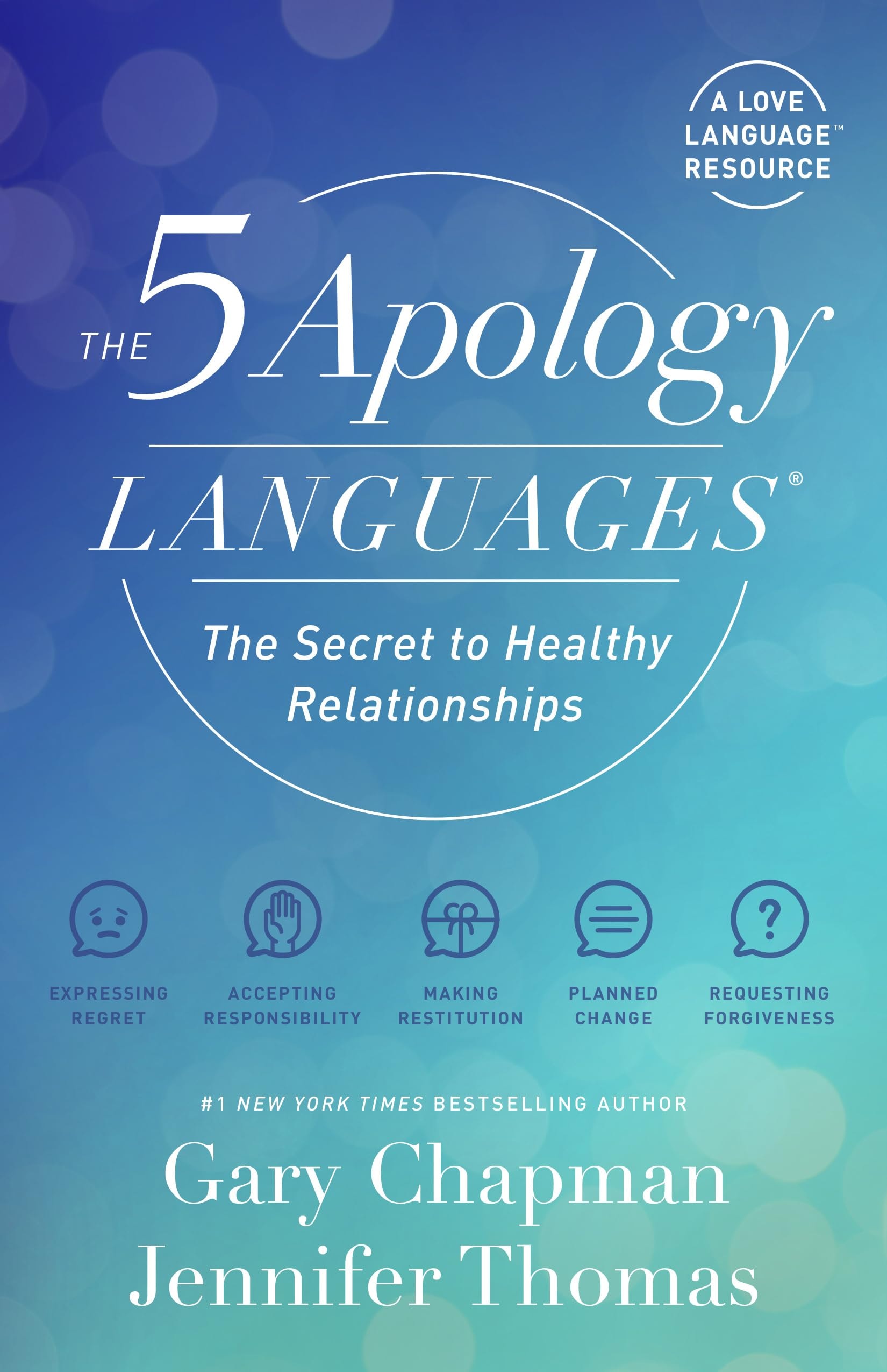 The 5 Apology Languages The Secret to Healthy Relationships