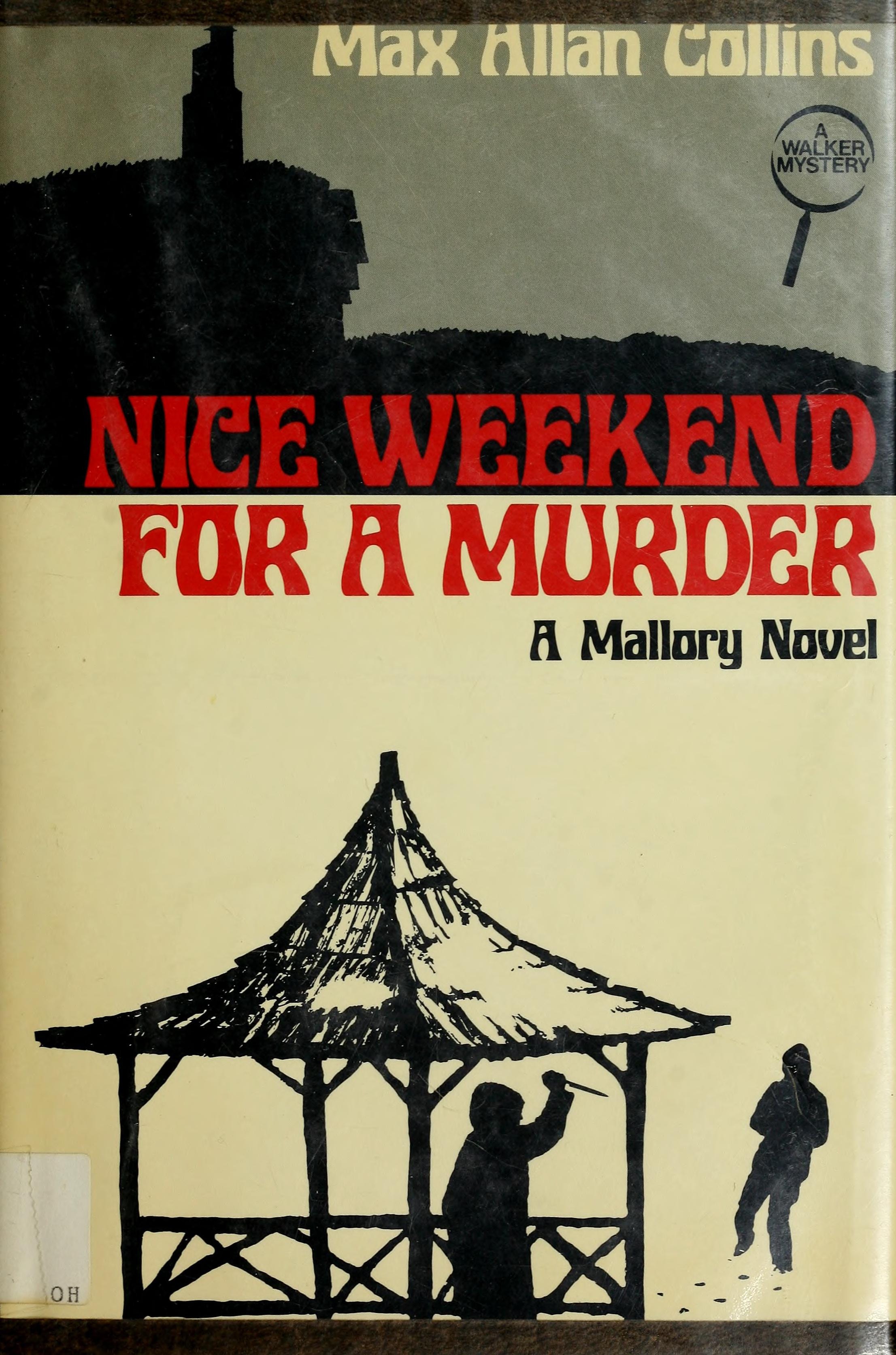 Nice Weekend for a Murder (A Mallory Mystery)
