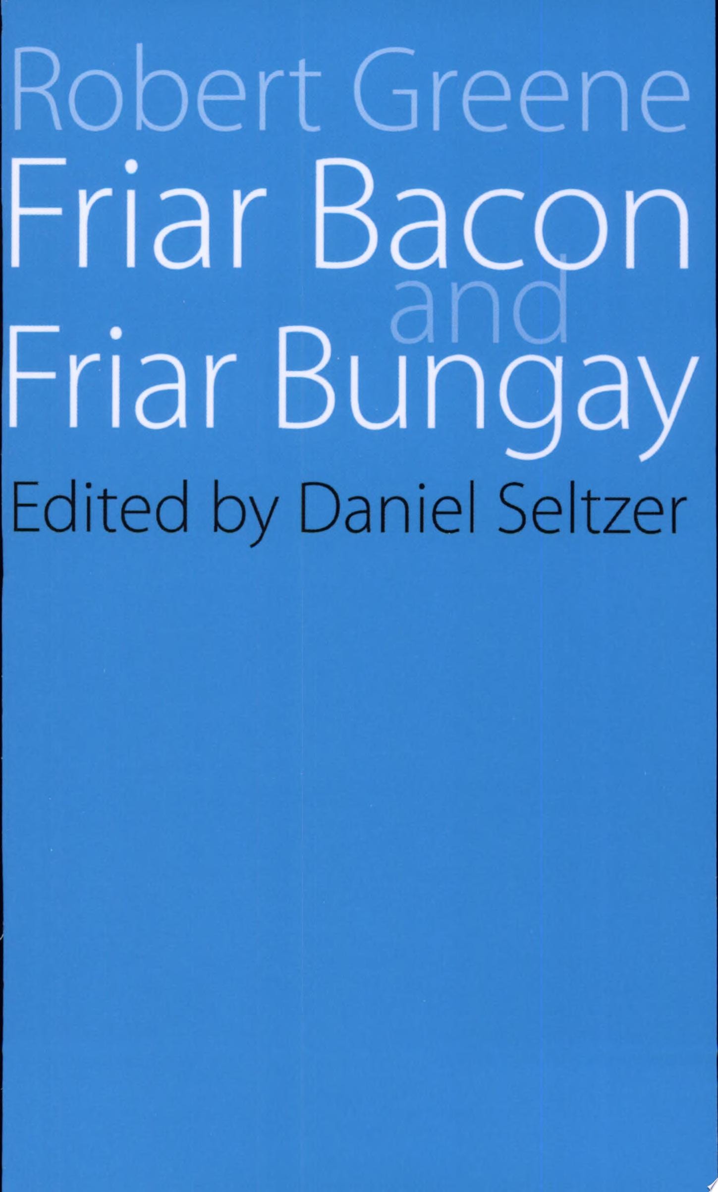 Friar Bacon and Friar Bungay