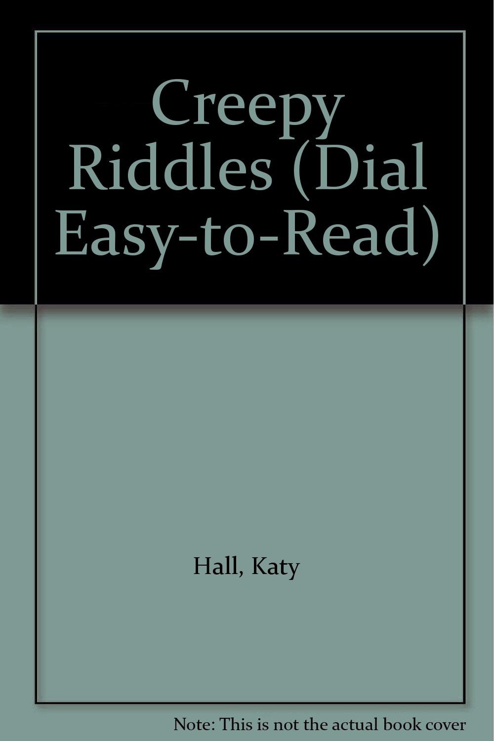 Creepy Riddles
