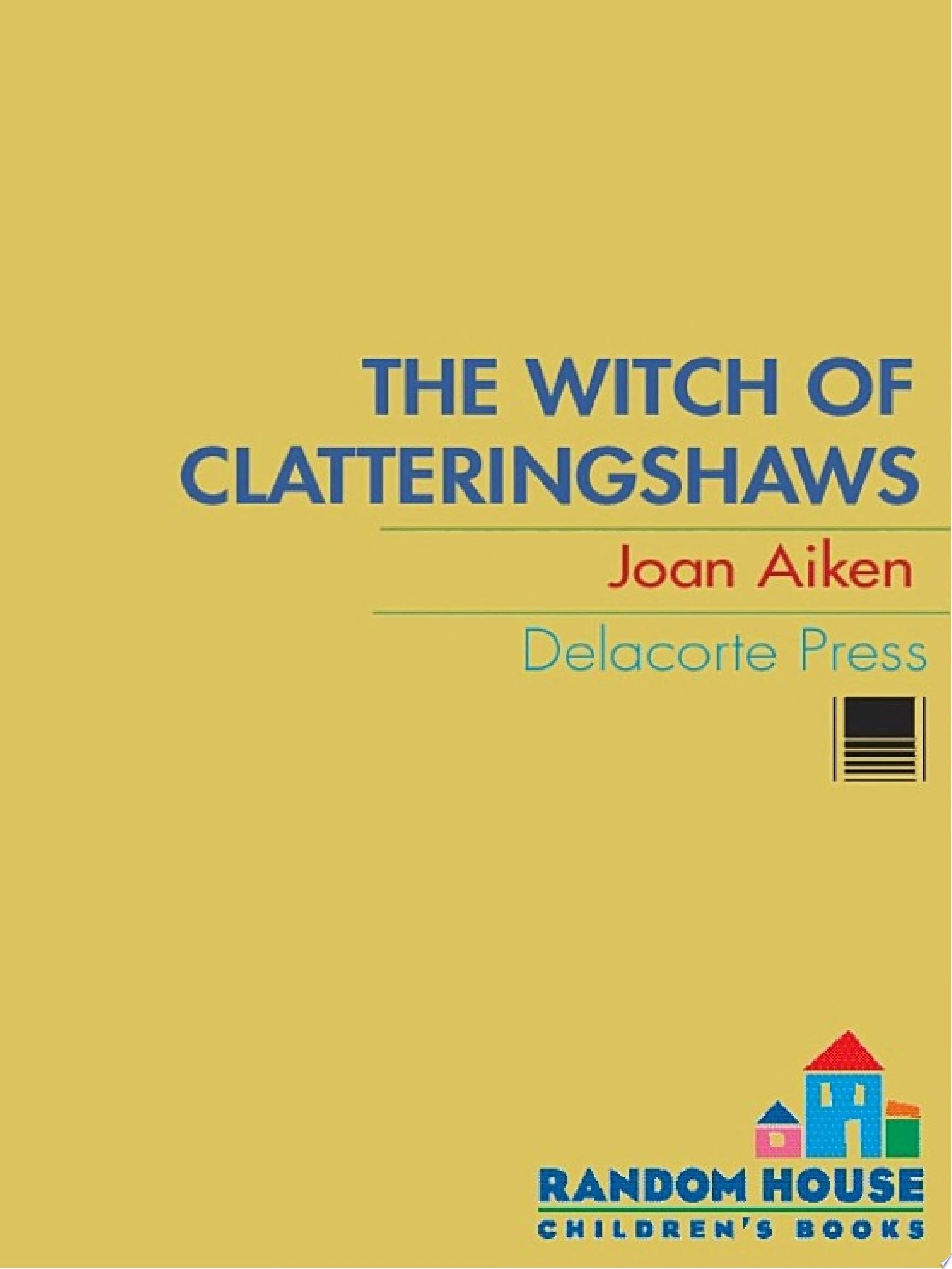 The Witch of Clatteringshaws