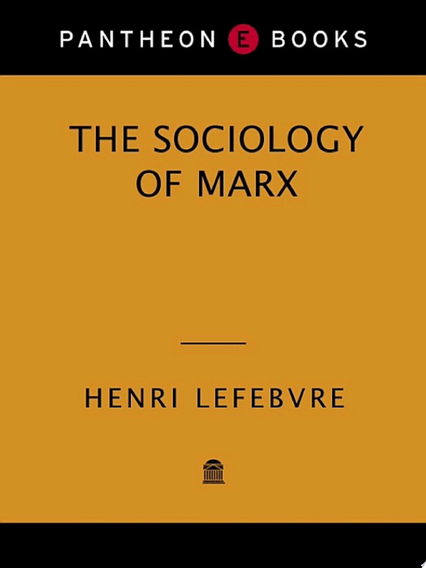 The Sociology of Marx