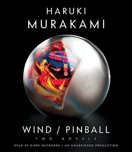 Wind/Pinball: Two novels