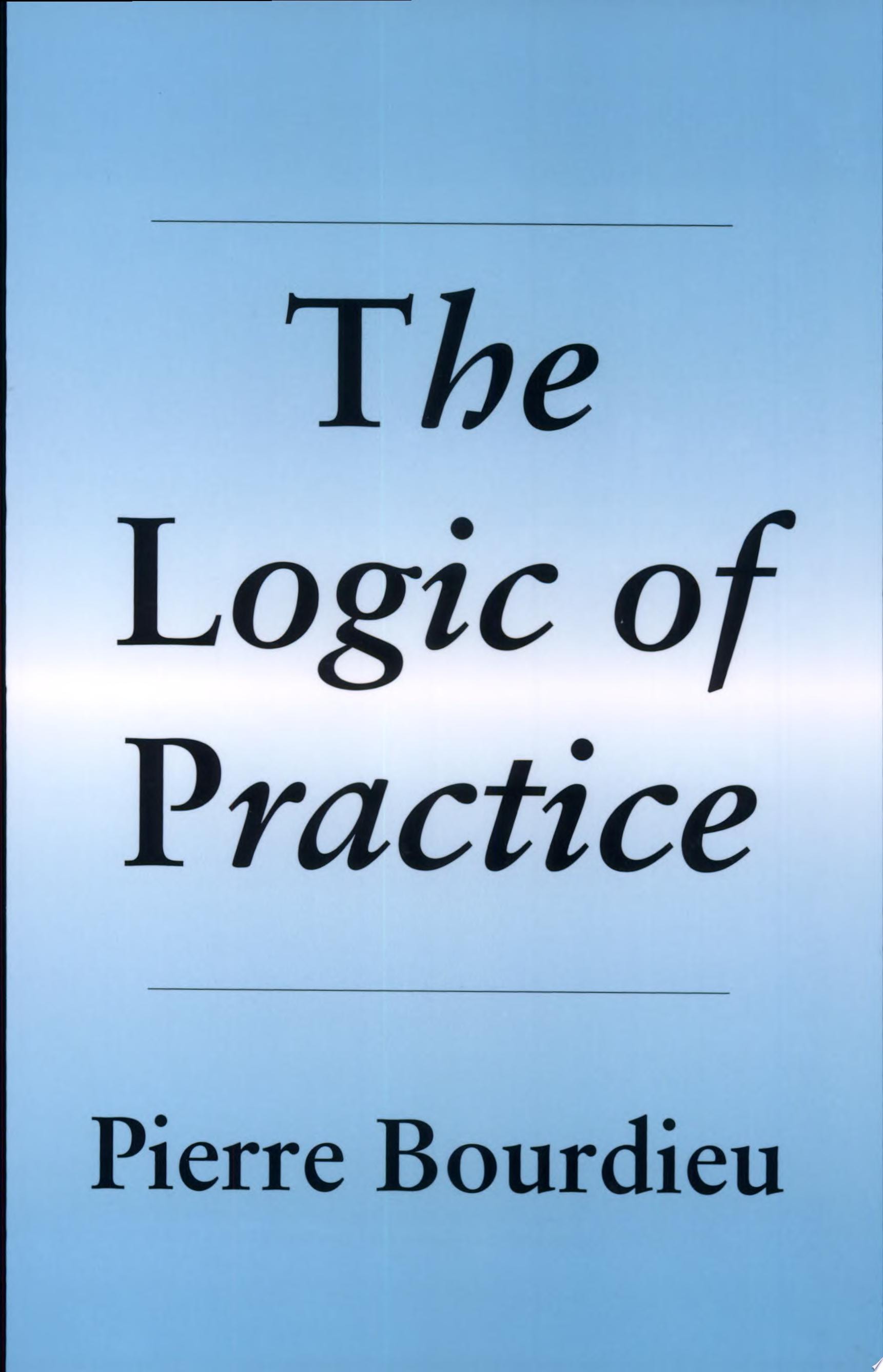 The Logic of Practice