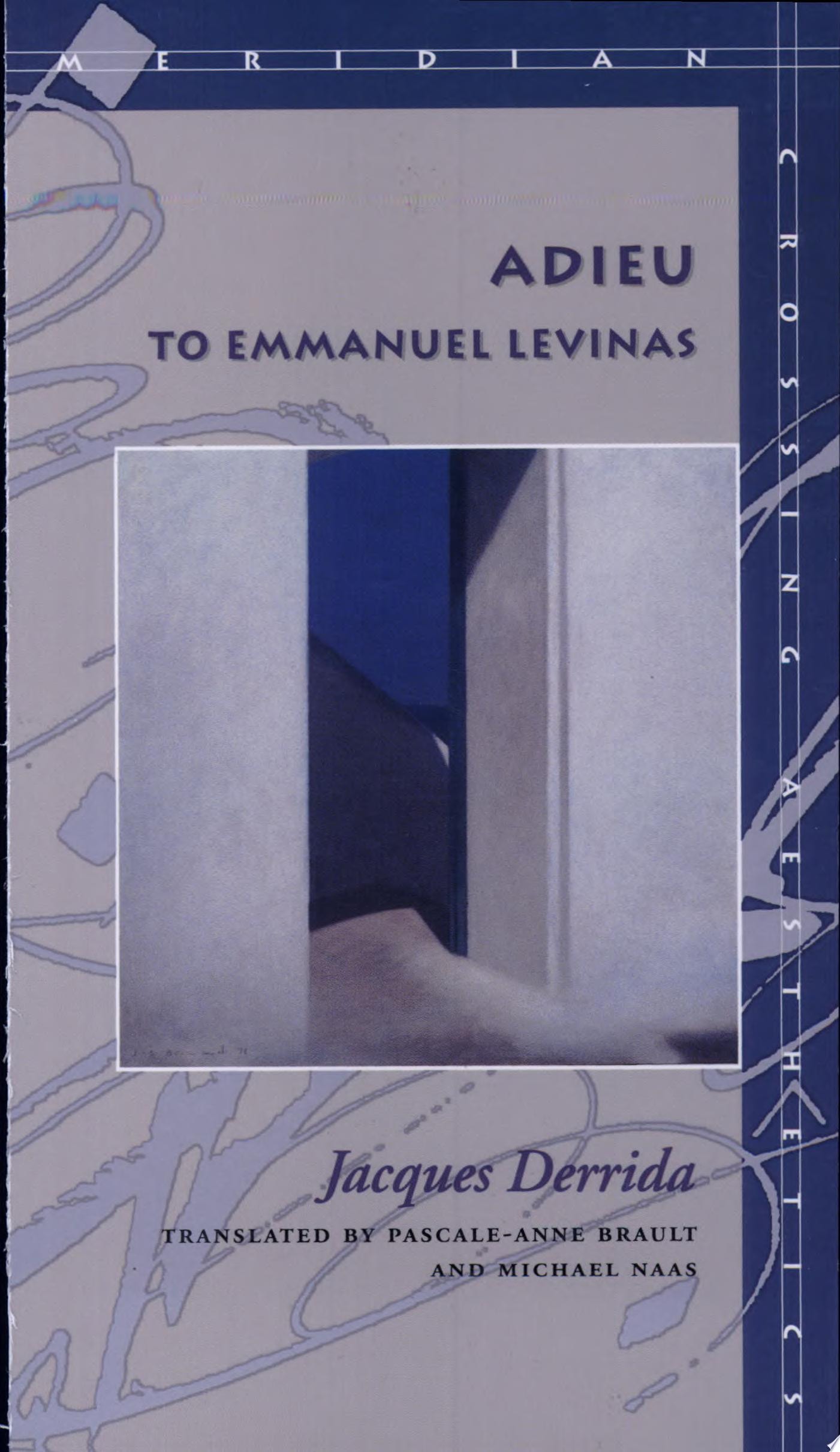 Adieu to Emmanuel Levinas