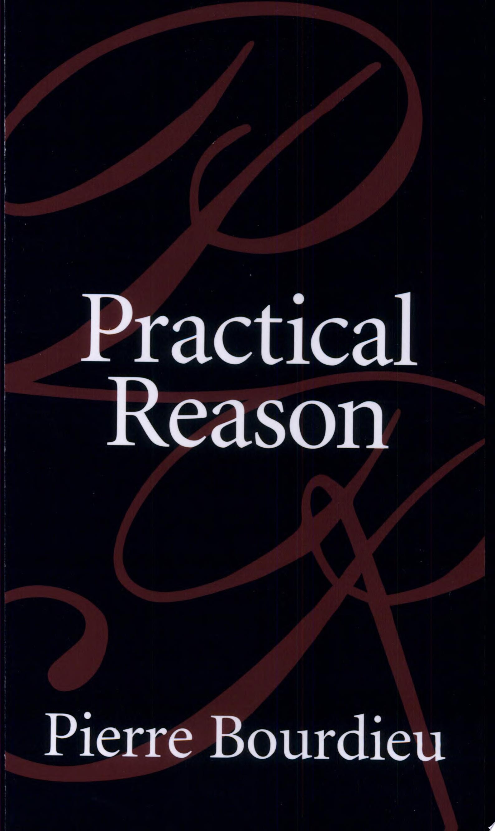 Practical Reason On the Theory of Action