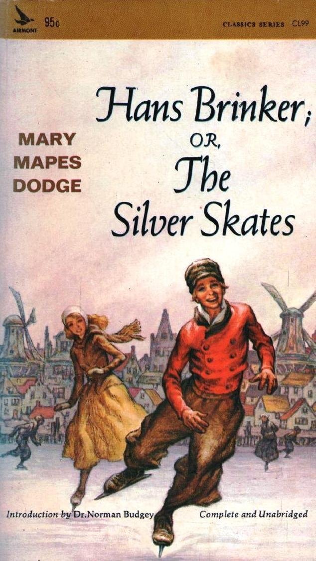 Hans Brinker The Silver Skates