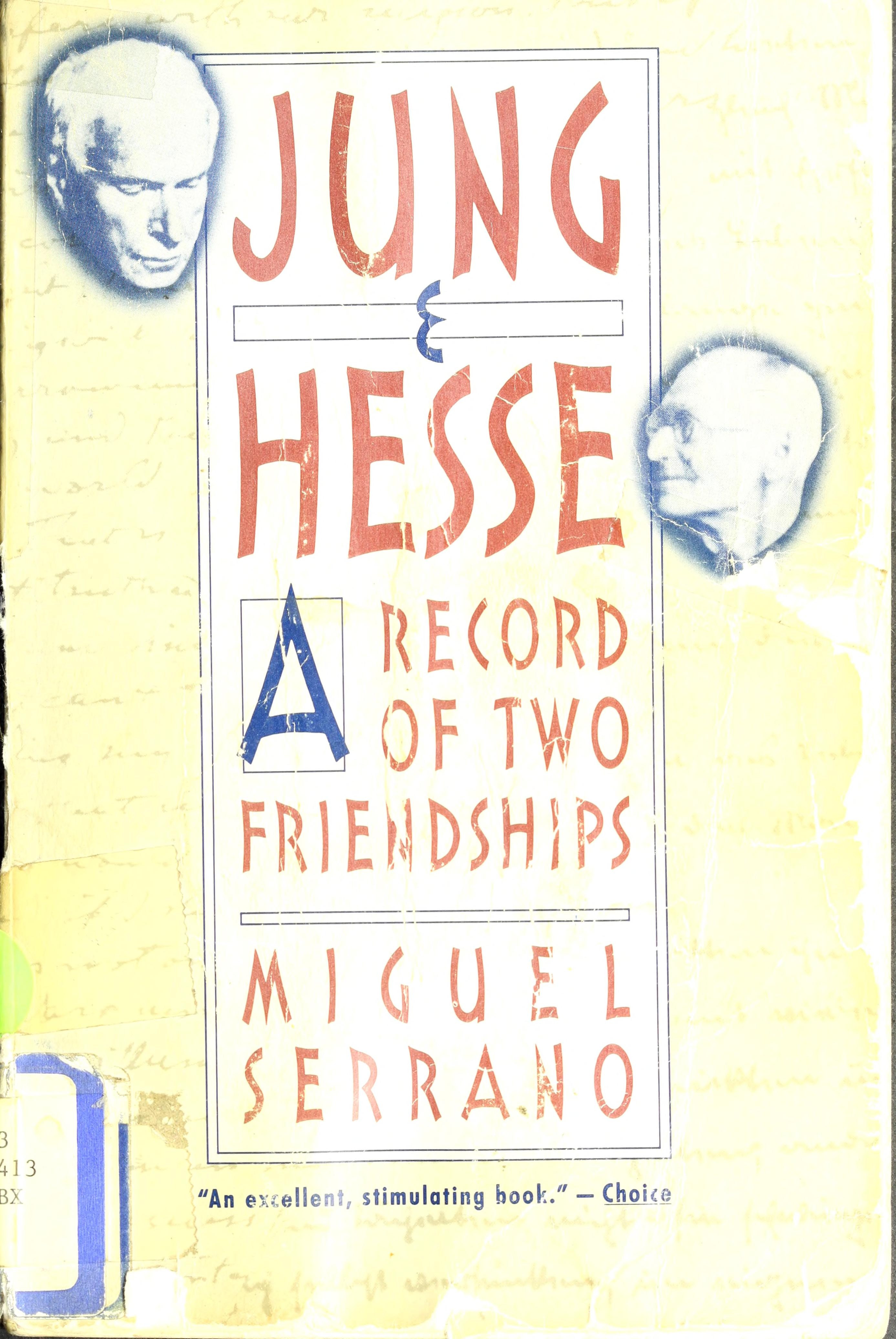 Jung and Hesse A Record of Two Friendships