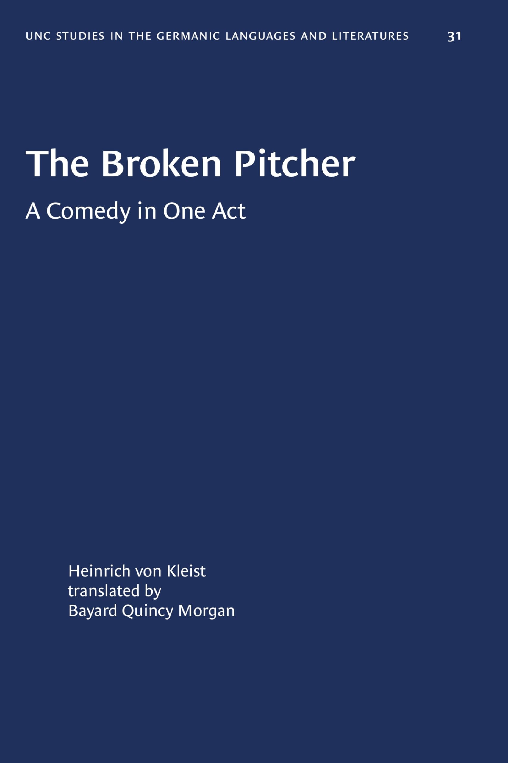 The Broken Pitcher A Comedy in One Act