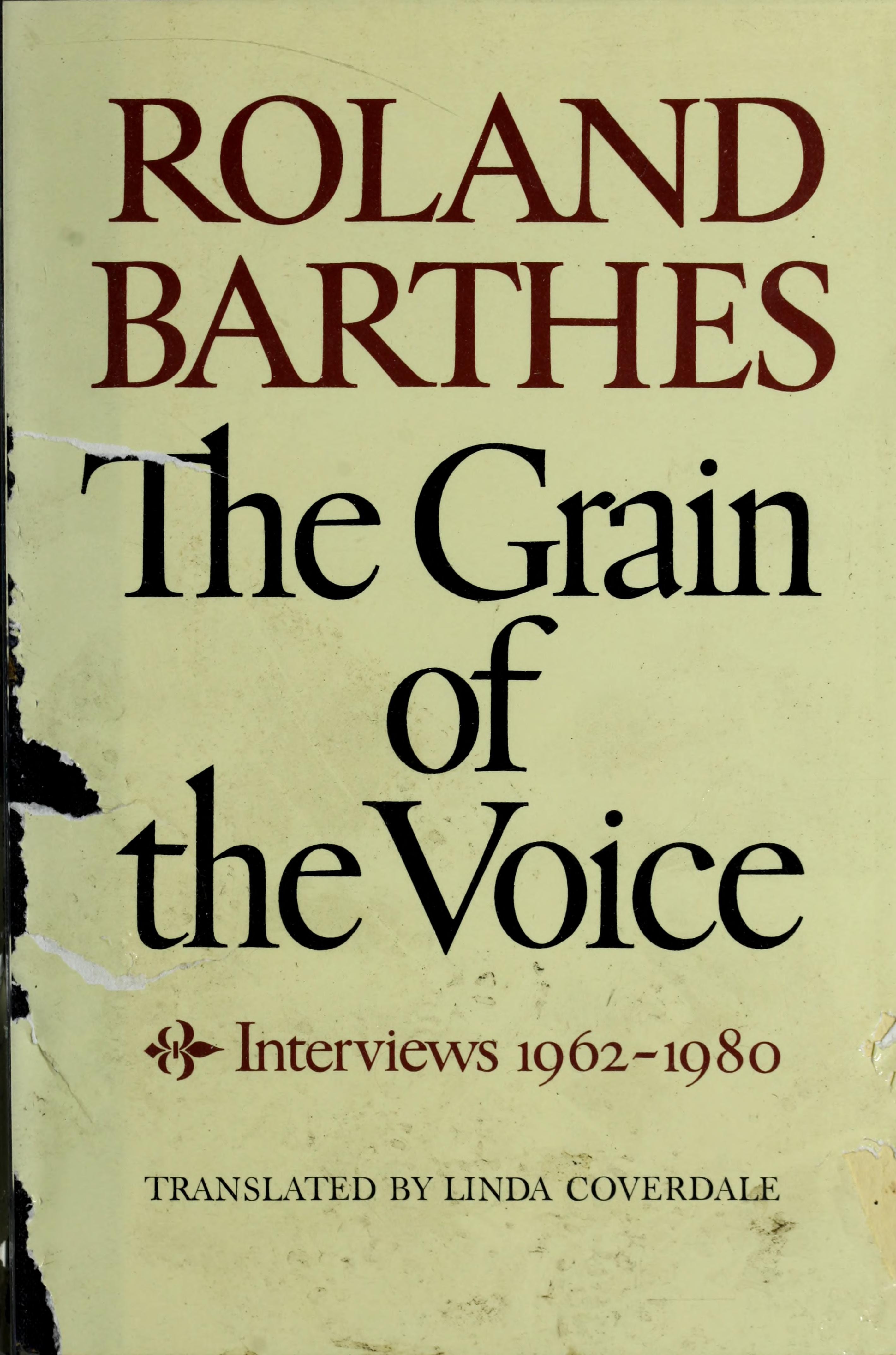 The Grain of the Voice Interviews, 1692-1980