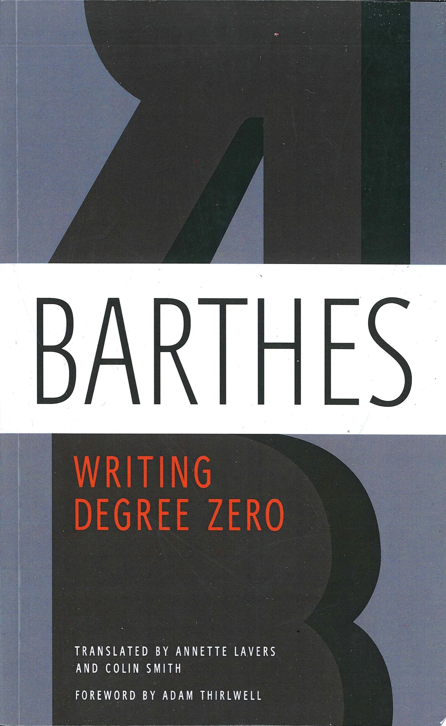 Writing Degree Zero