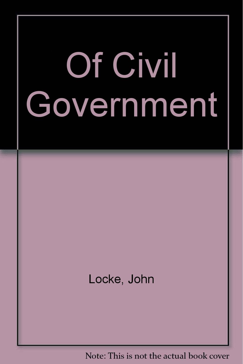 Of Civil Government