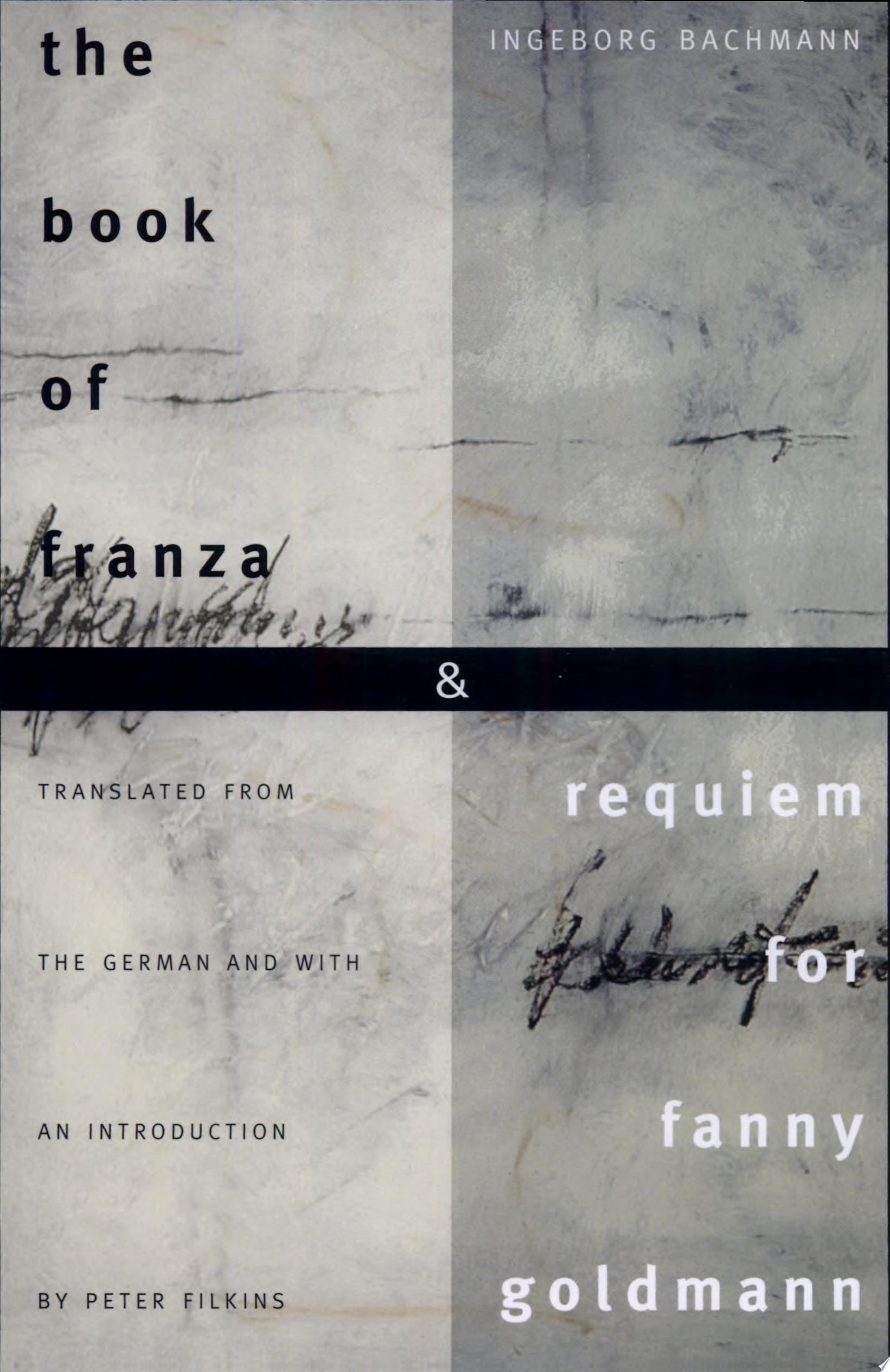 The Book of Franza and Requiem for Fanny Goldmann