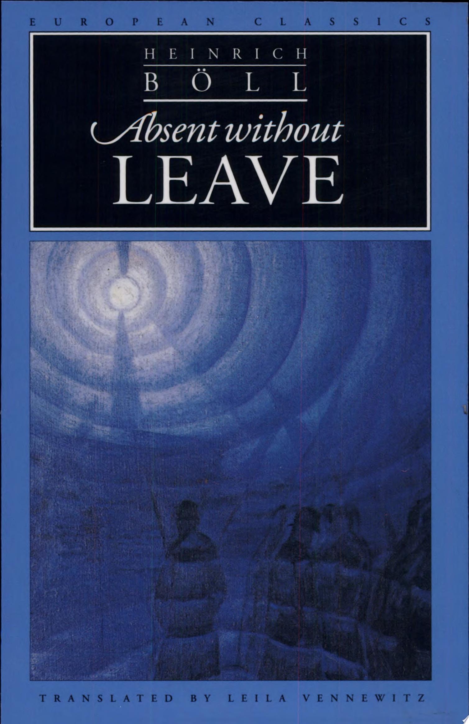 Absent Without Leave Two Novellas