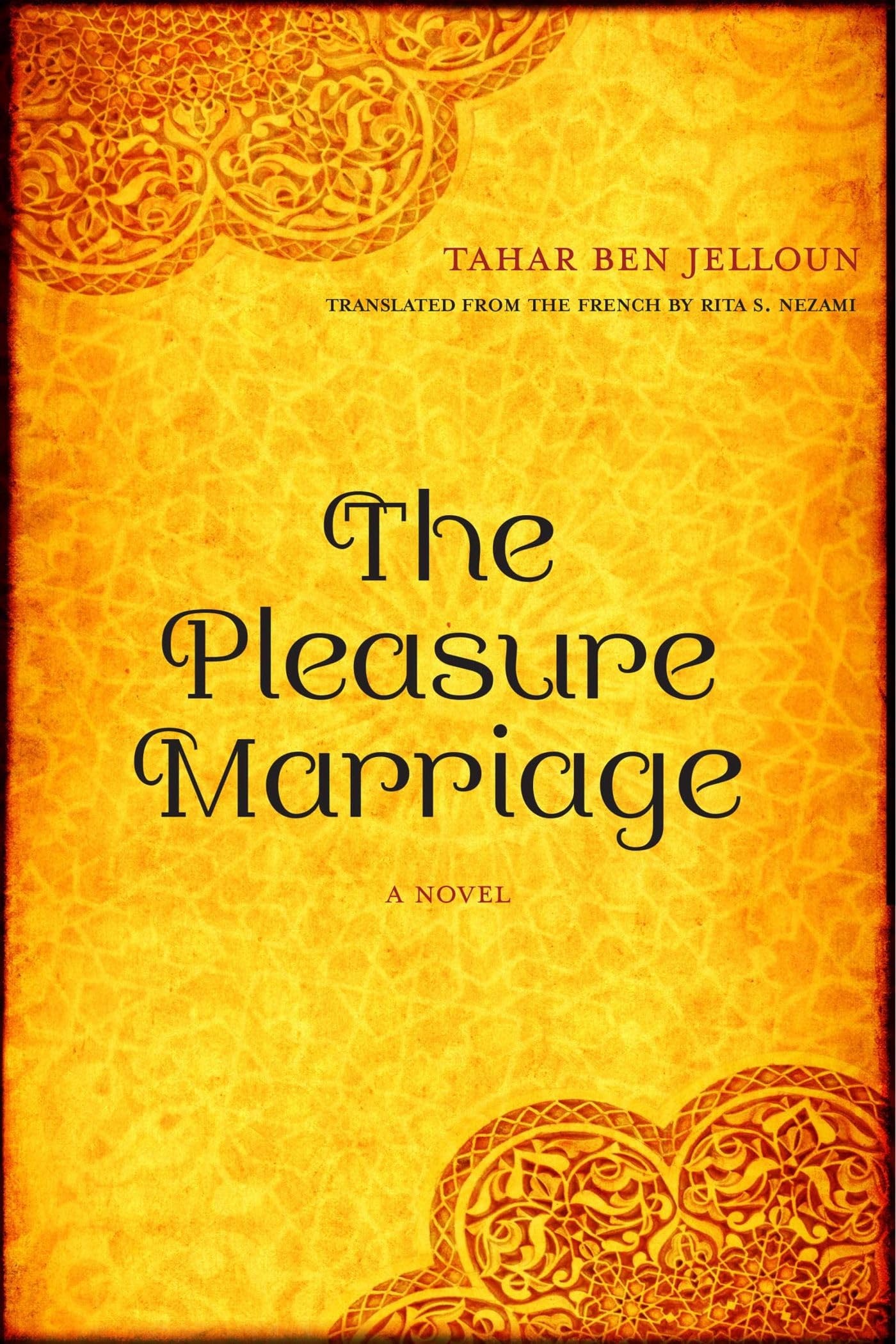The Pleasure Marriage A Novel