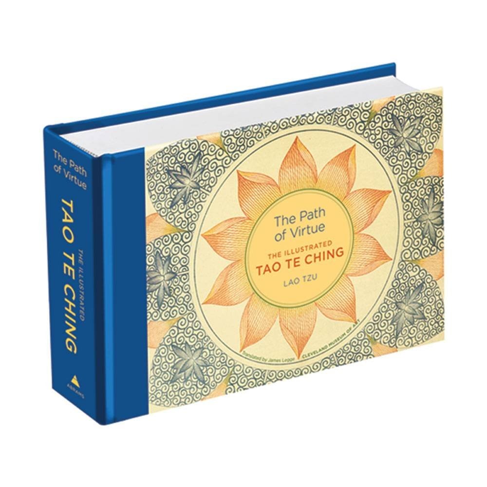 The Path of Virtue The Illustrated Tao Te Ching