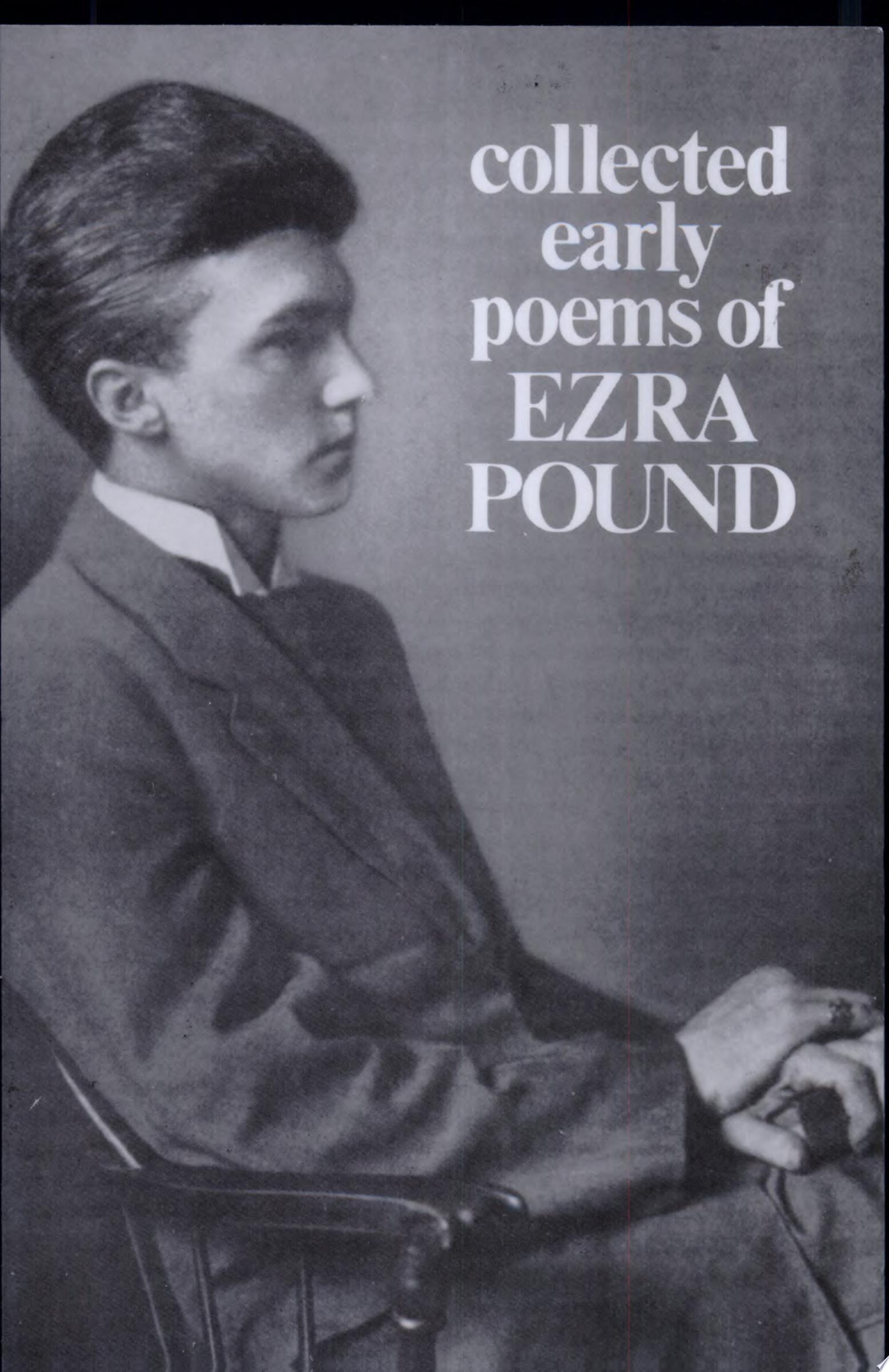 Collected Early Poems of Ezra Pound