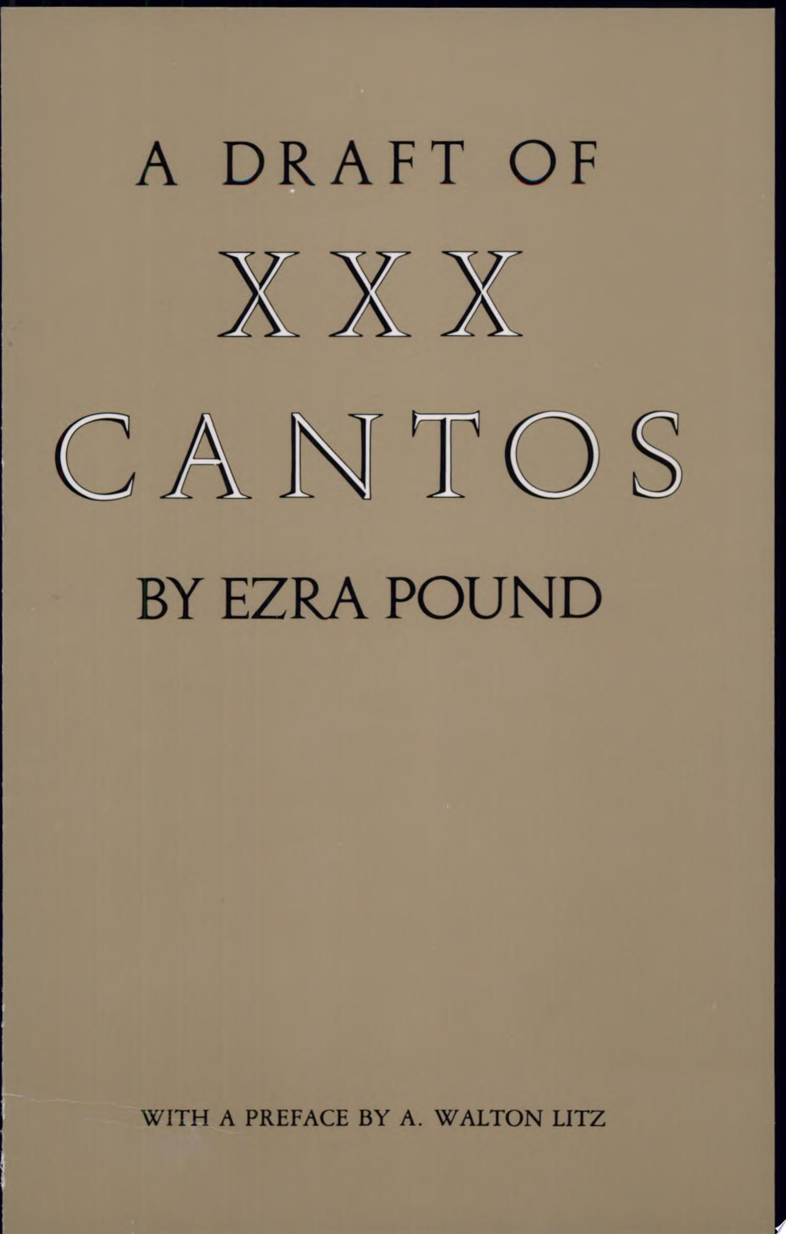 A Draft of XXX Cantos