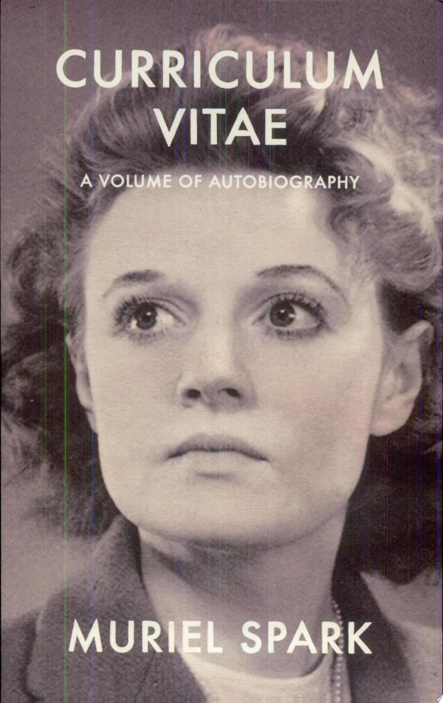 Curriculum Vitae A Volume of Autobiography