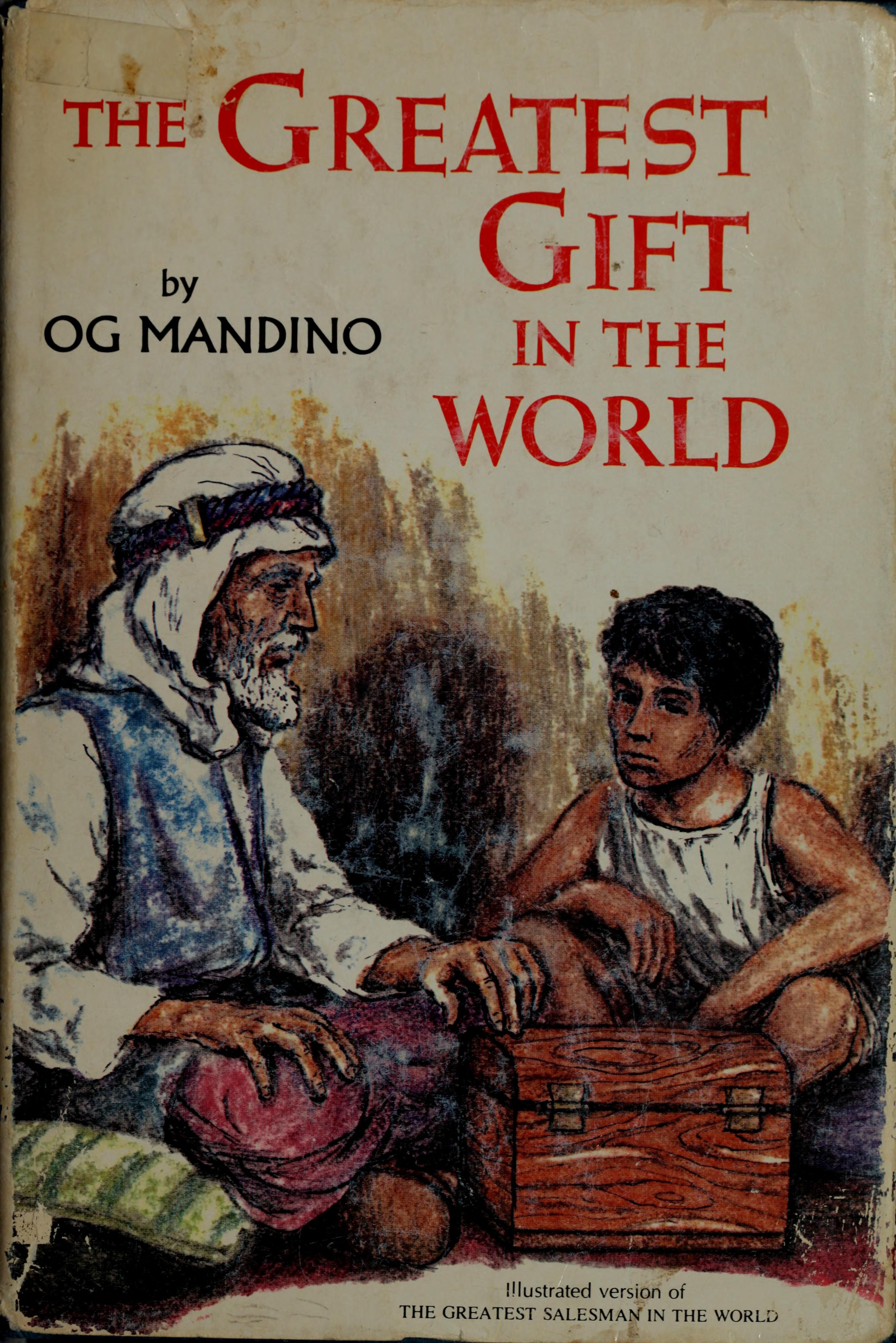 The Greatest Gift in the World
