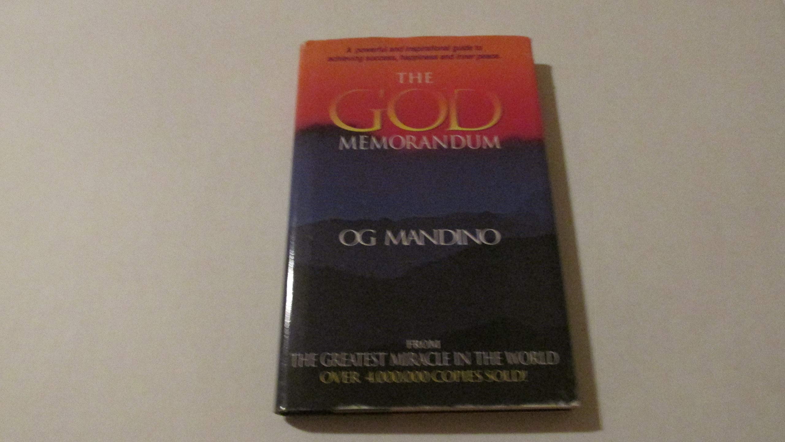 The God Memorandum From the Greatest Miracle in the World