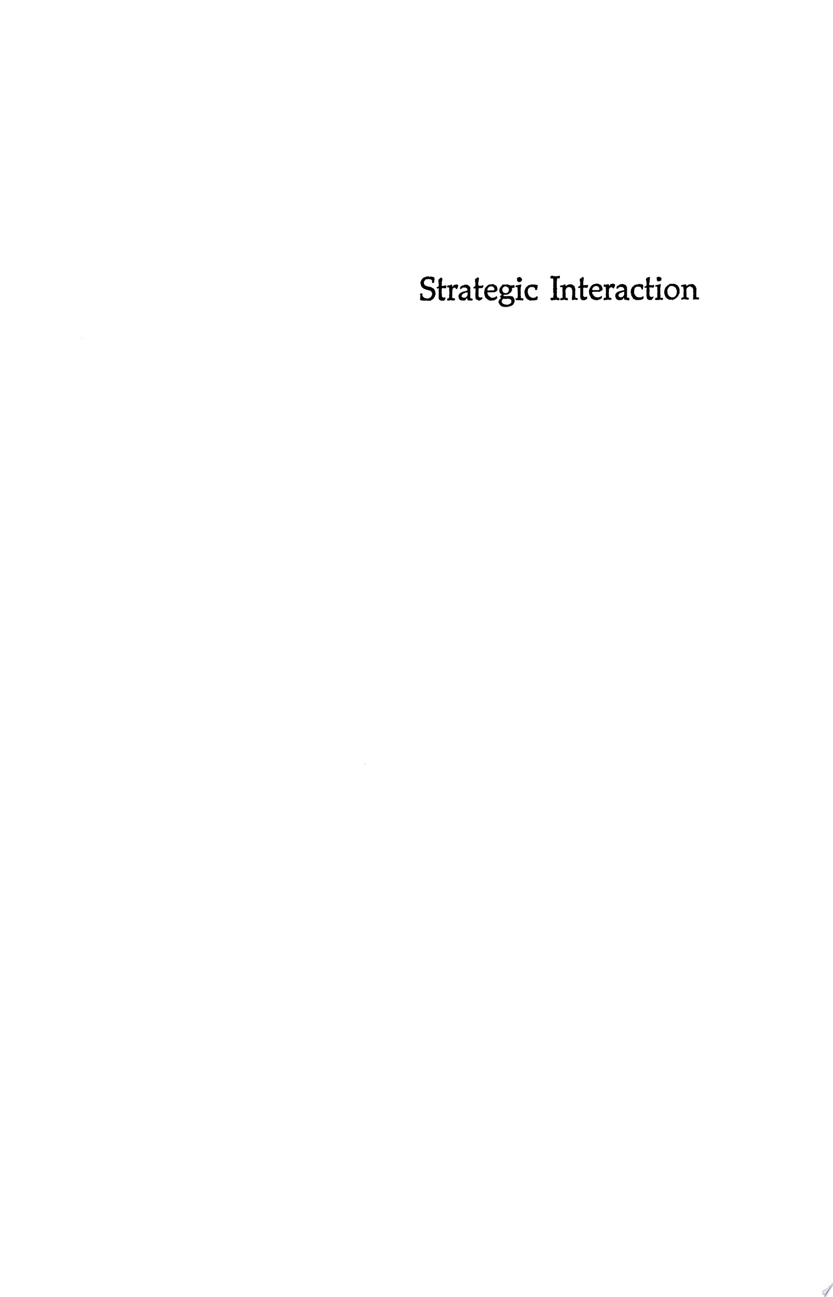 Strategic Interaction