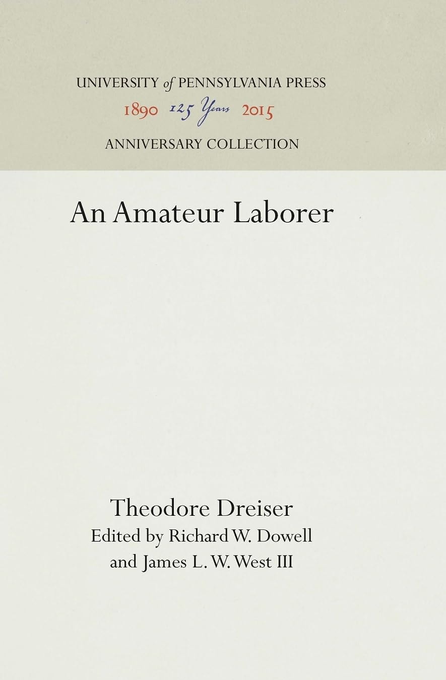 An Amateur Laborer (Anniversary Collection)